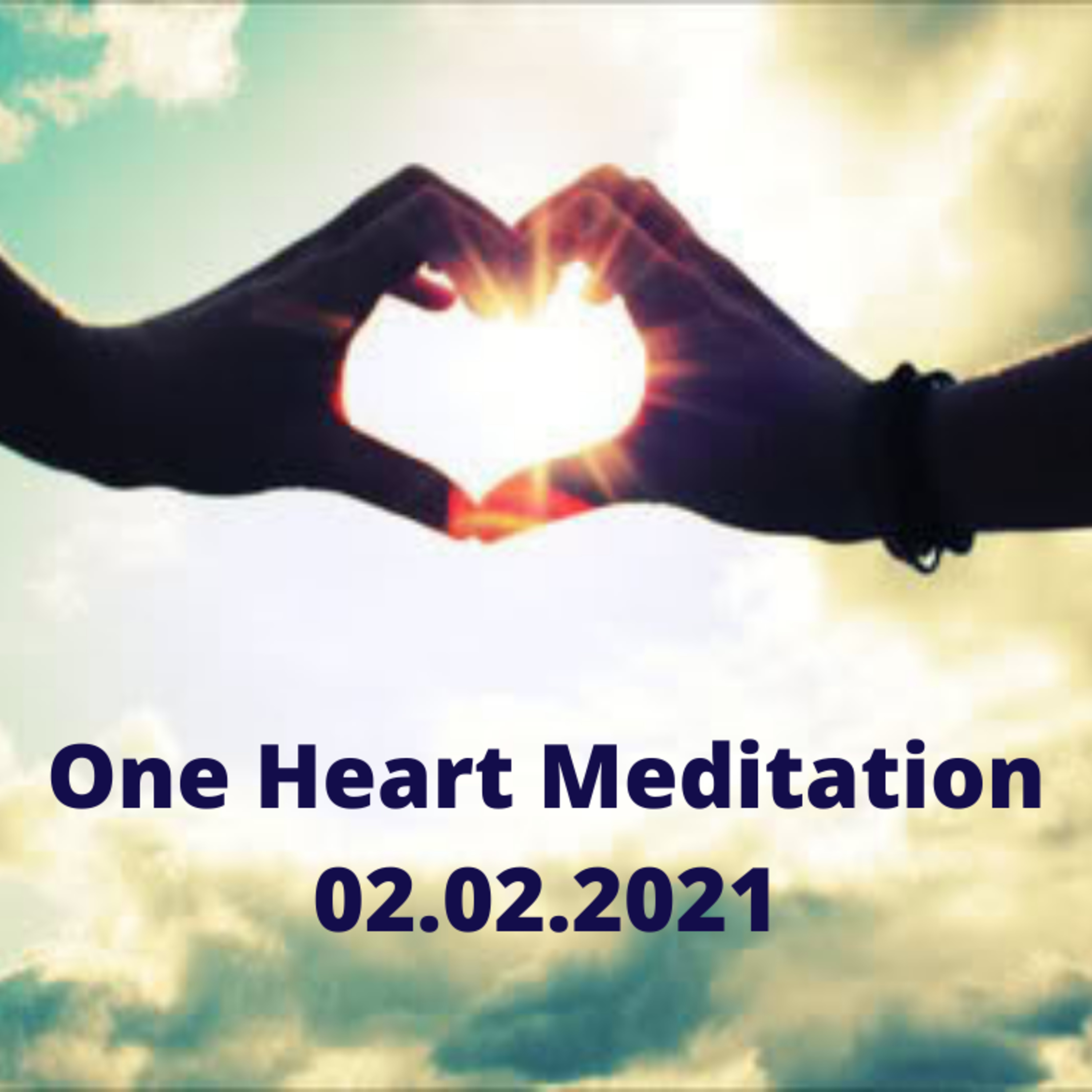 One Heart Meditation 02.02.2021 episode artwork