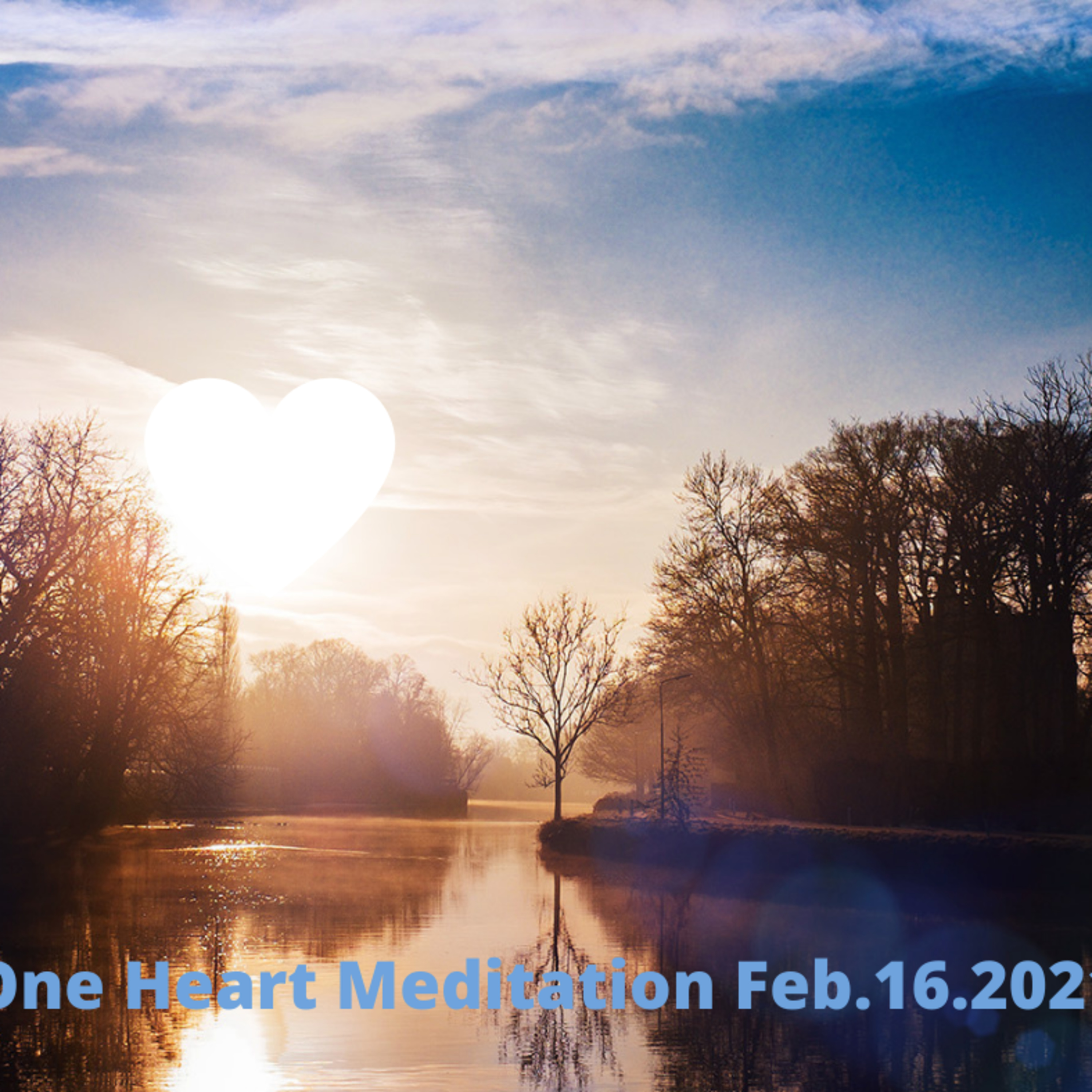 One Heart Meditation Feb.16.2021 episode artwork