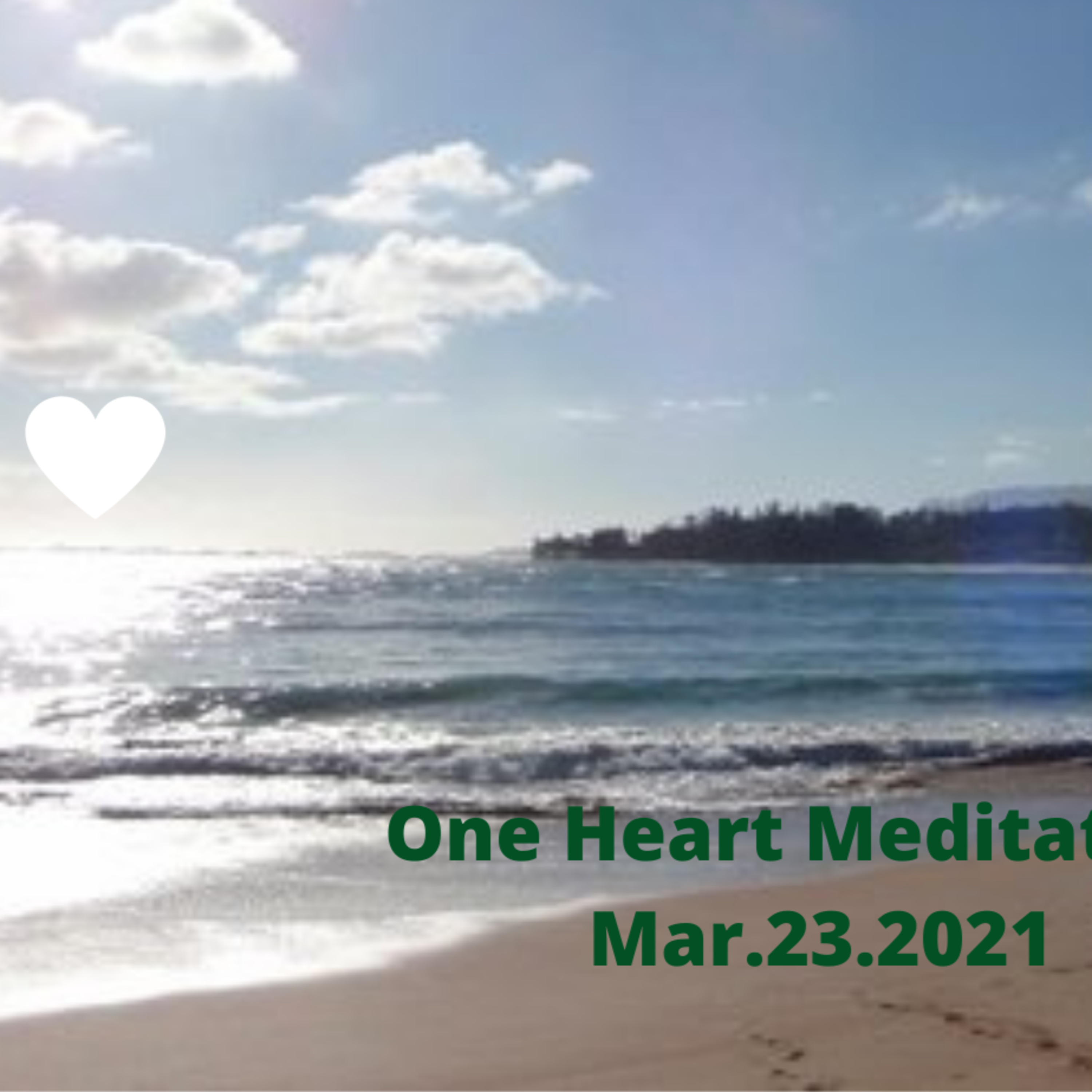 One Heart Meditation Mar.23.2021 episode artwork