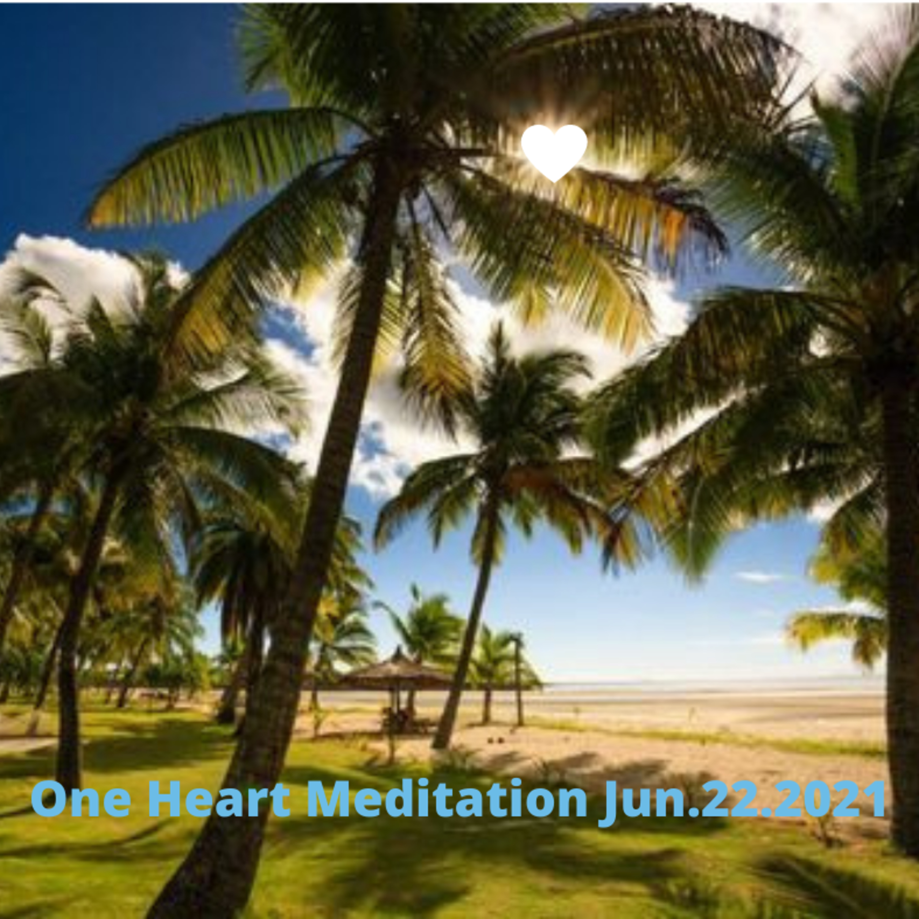One Heart Meditation Jun.22.2021 episode artwork