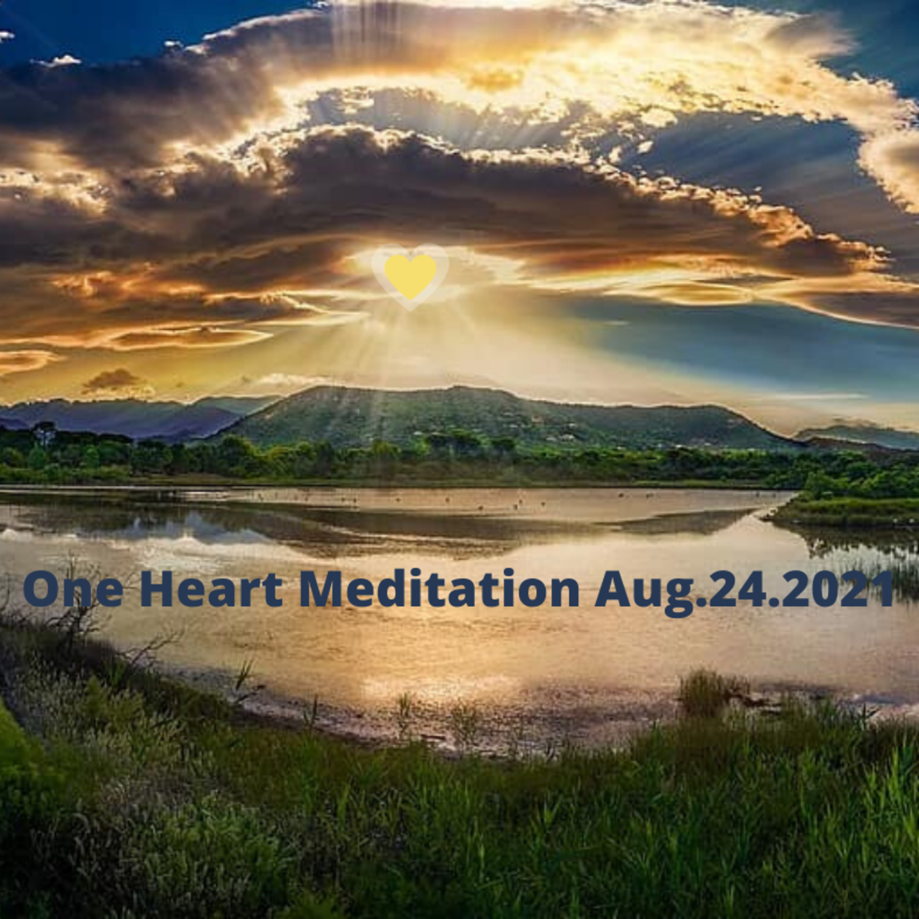 One Heart Meditation Aug.24.2021 episode artwork