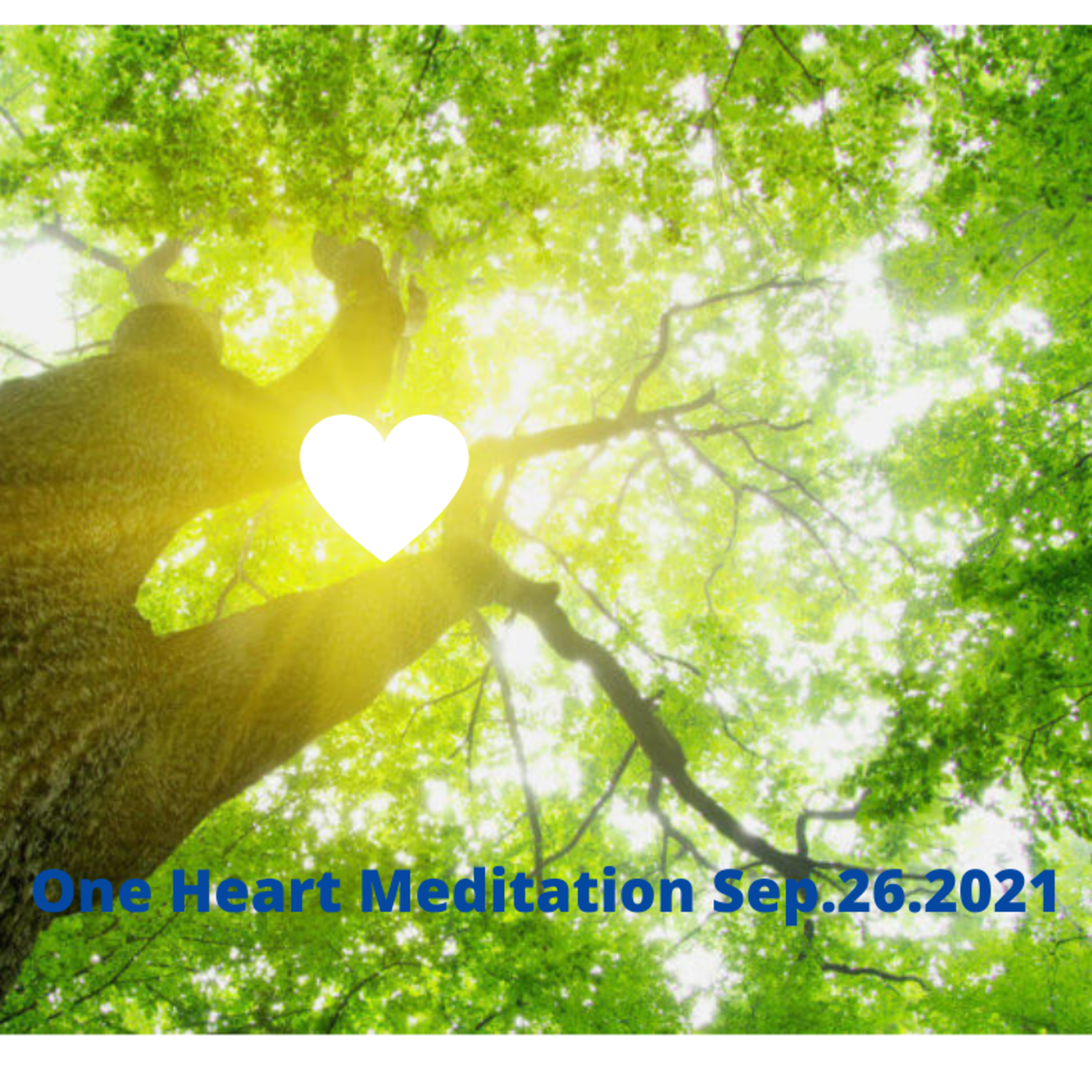One Heart Meditation Sep.26.2021 episode artwork