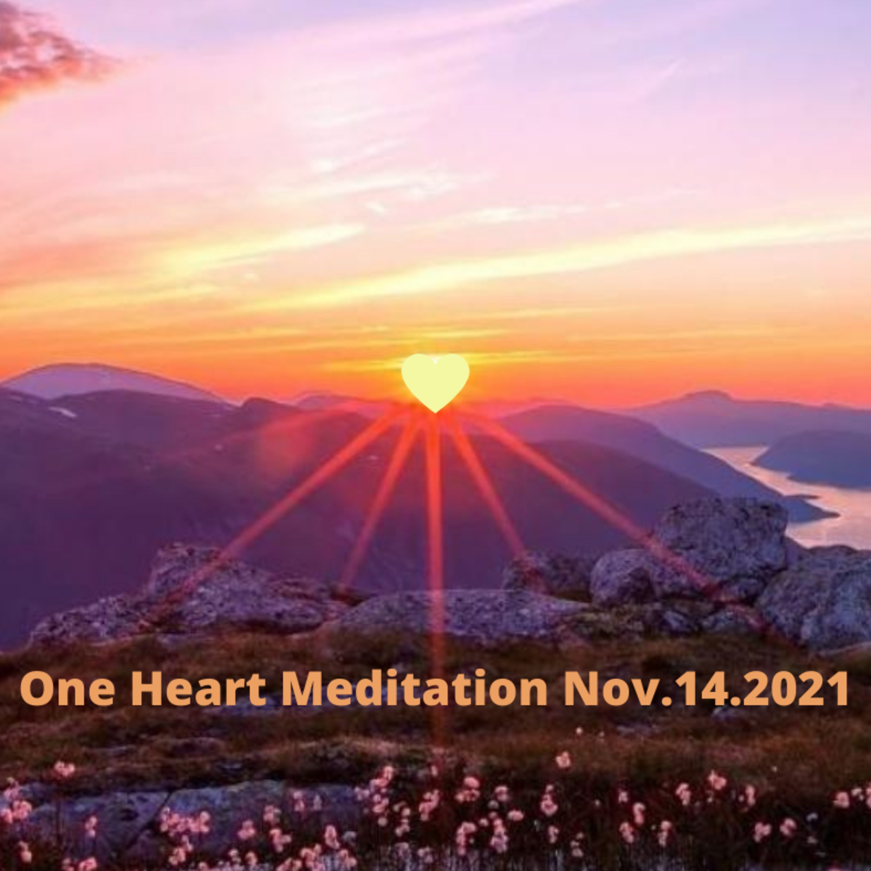 One Heart Meditation Nov.14.2021 episode artwork