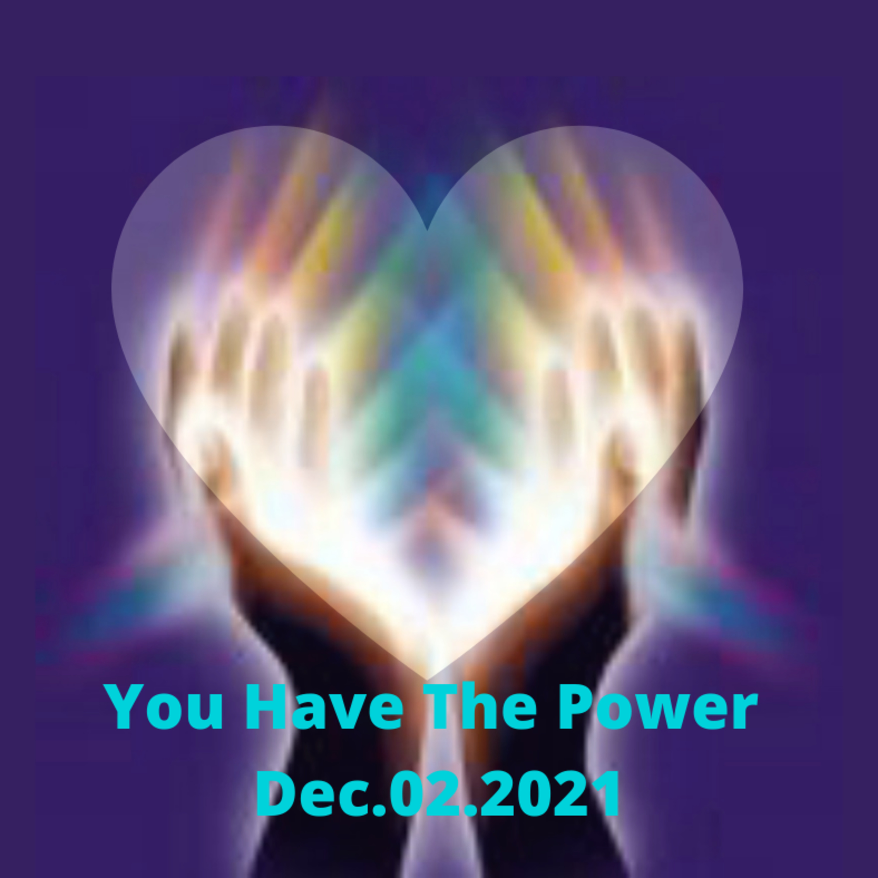 You Have The Power Dec.02.2021 episode artwork
