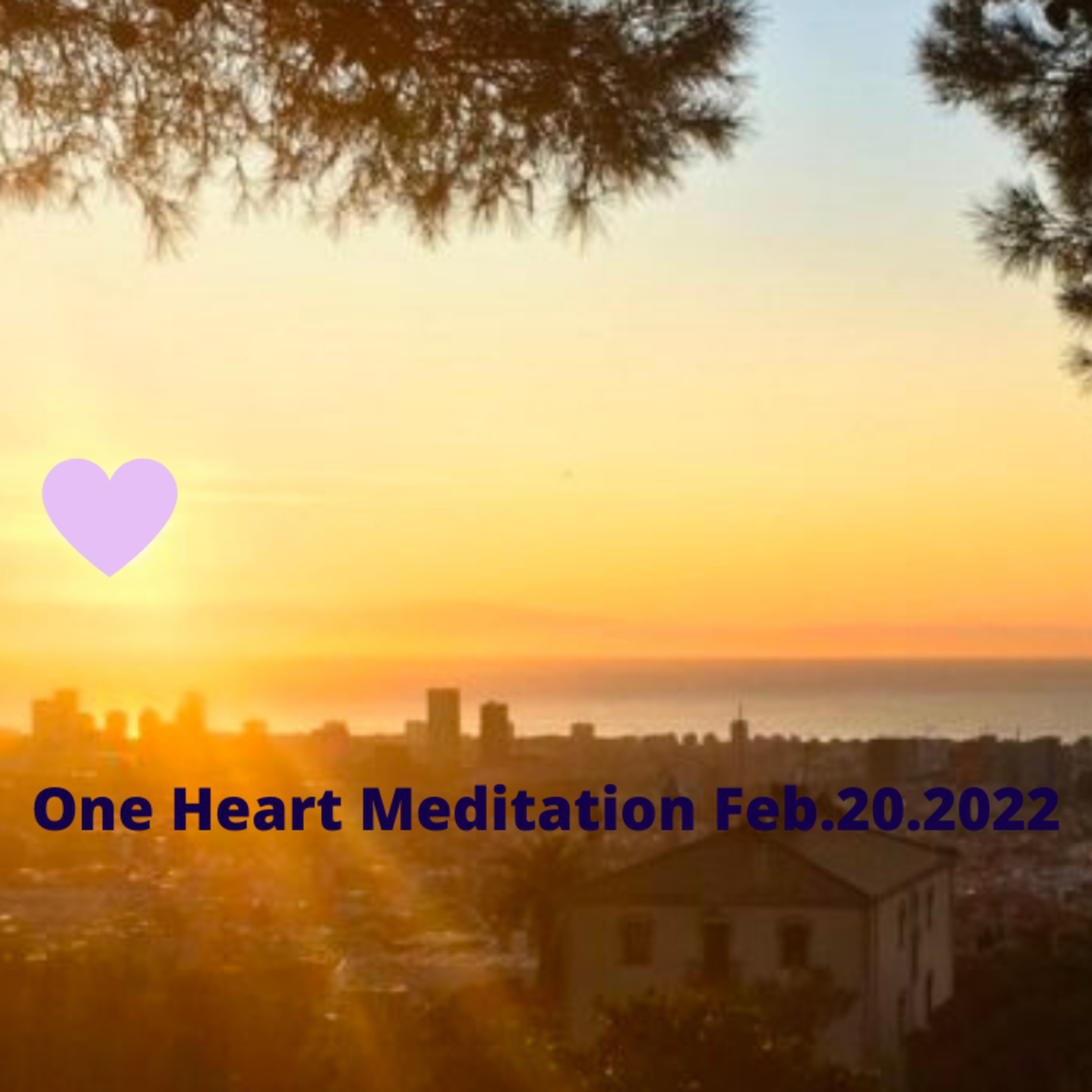 One Heart Meditation Feb.20.2022 episode artwork