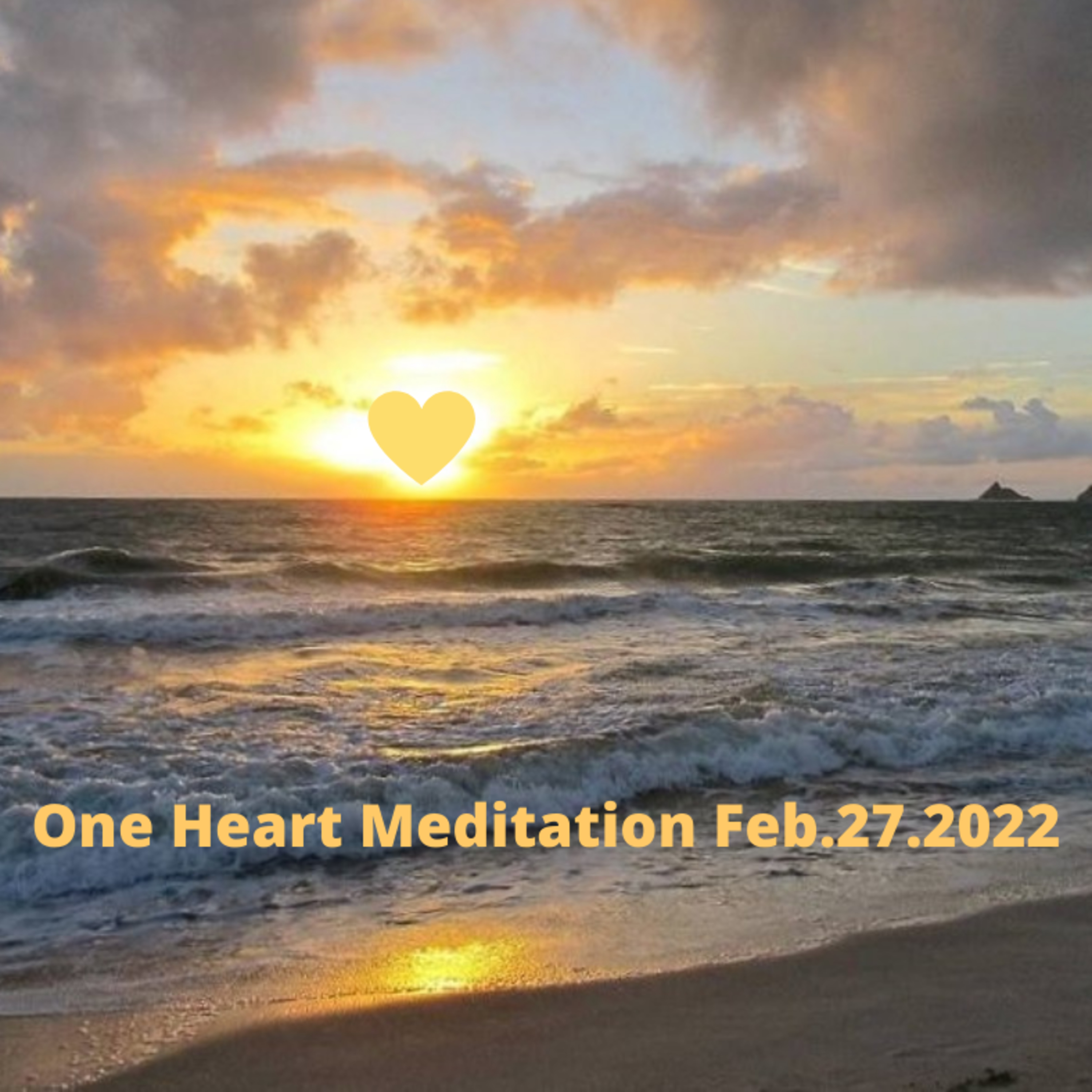 One Heart Meditation Feb.27.2022 episode artwork