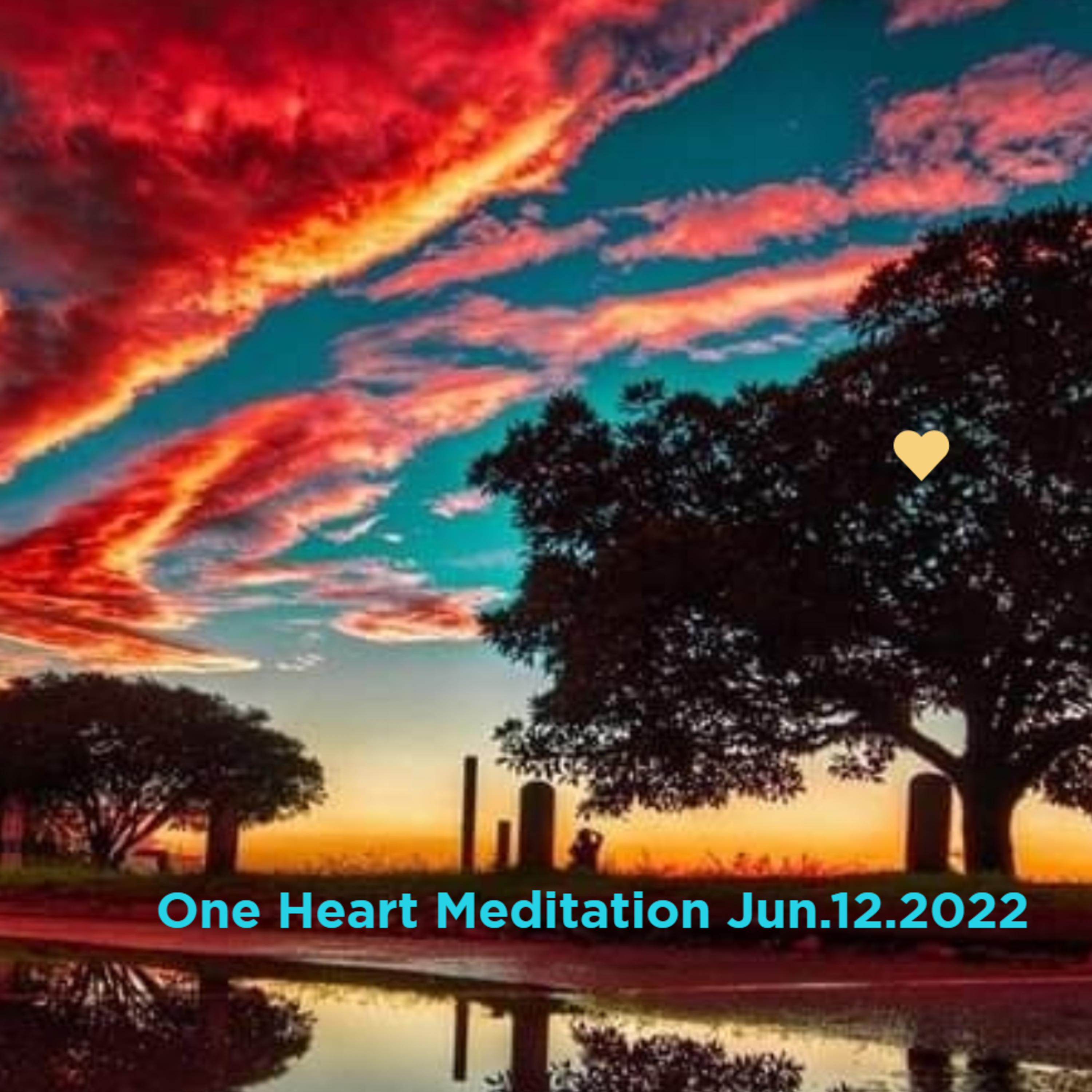 One Heart Meditation Jun.12.2022 episode artwork