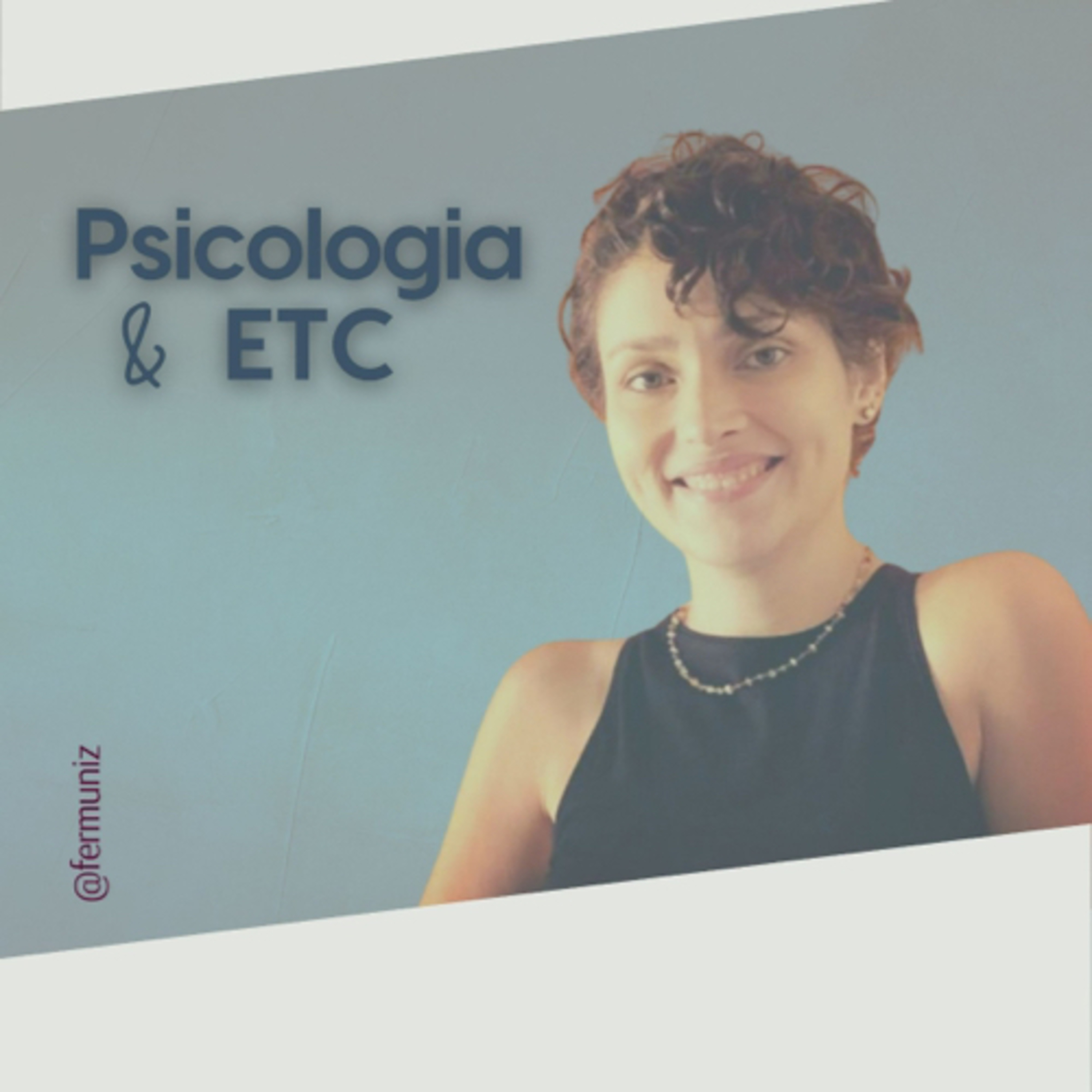 Psicologia & ETC
