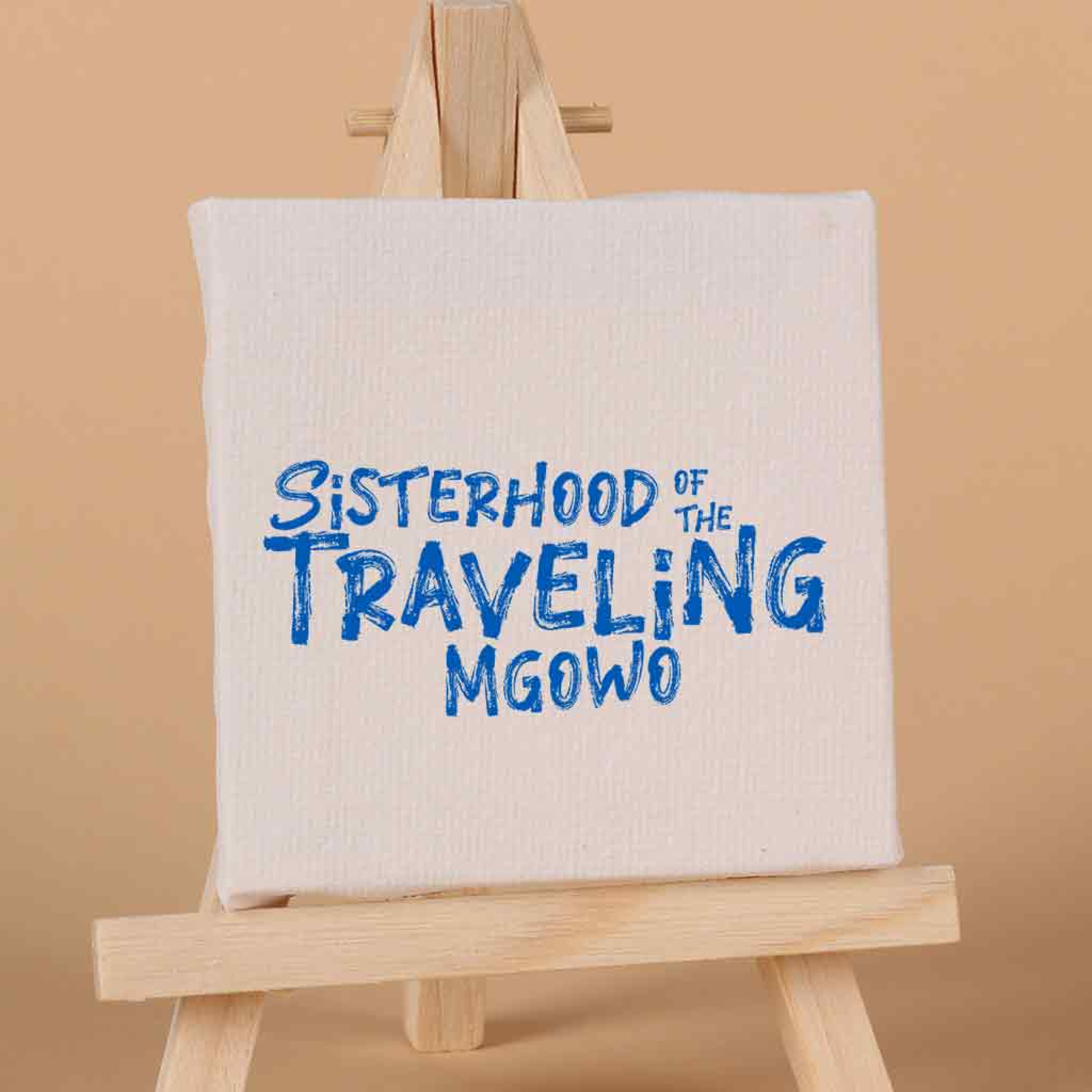 Sisterhood of the Travelling Mgowo