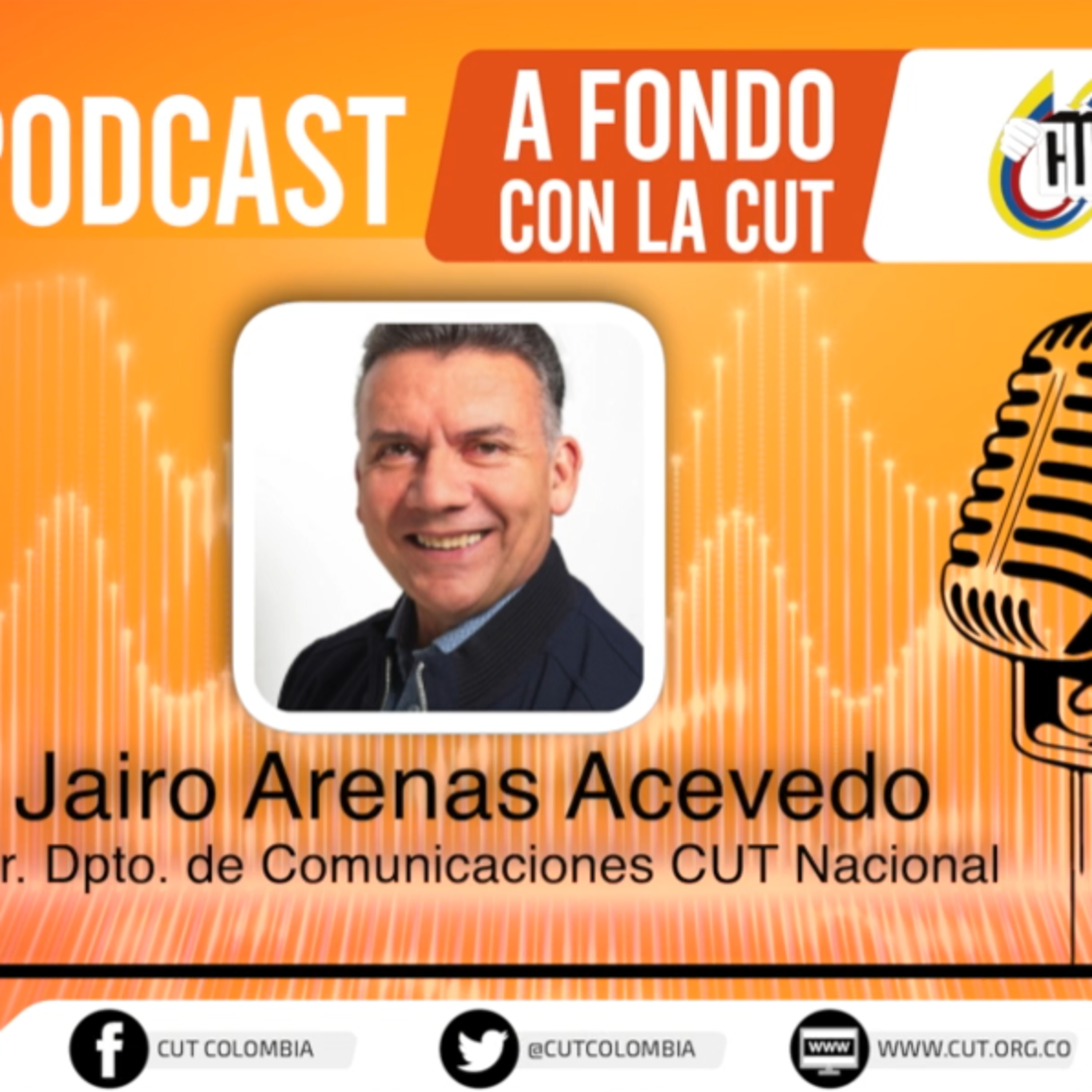 Podcast A Fondo con la CUT