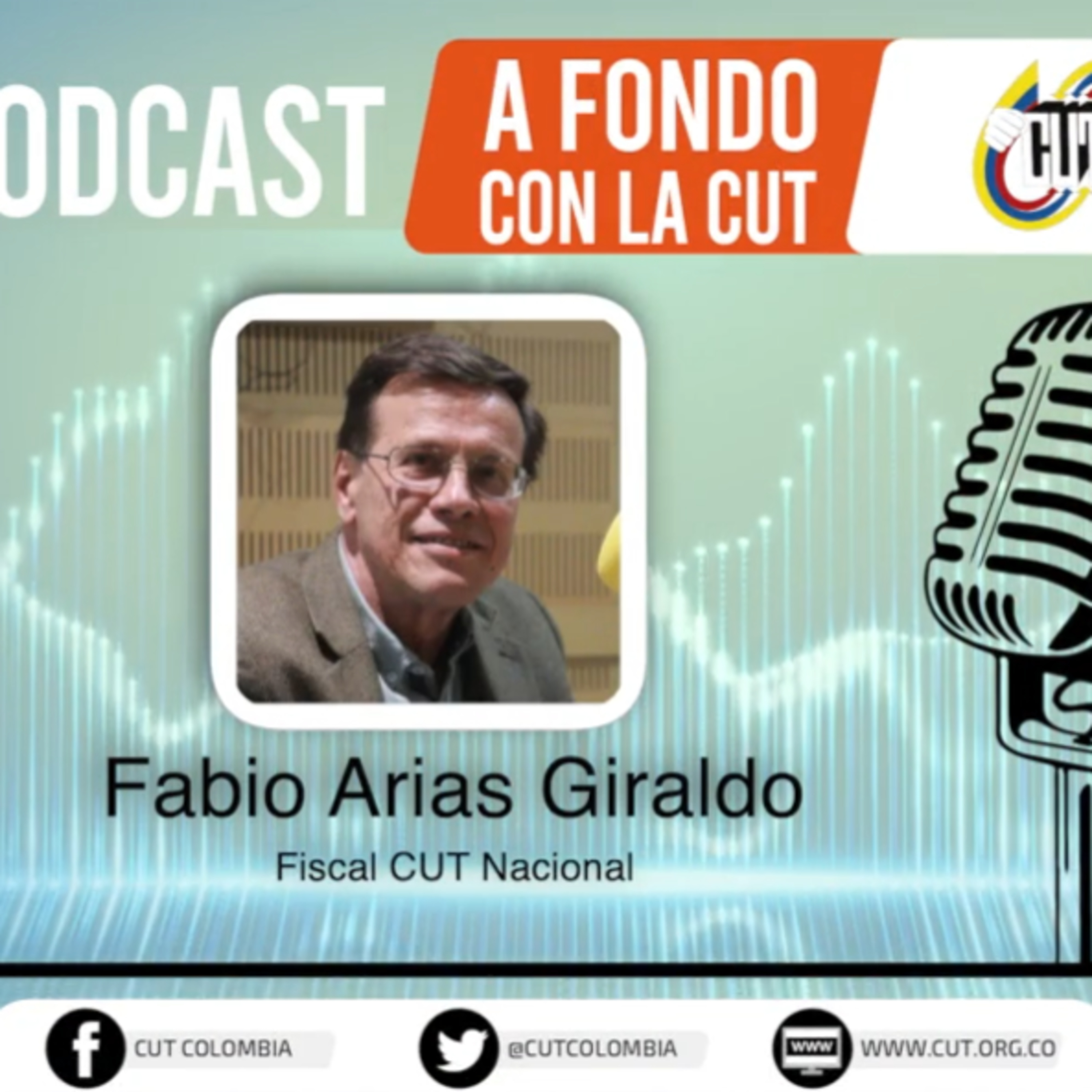 [Jueves 15 de abril, Fabio Arias, Fiscal nacional de la CUT] episode artwork