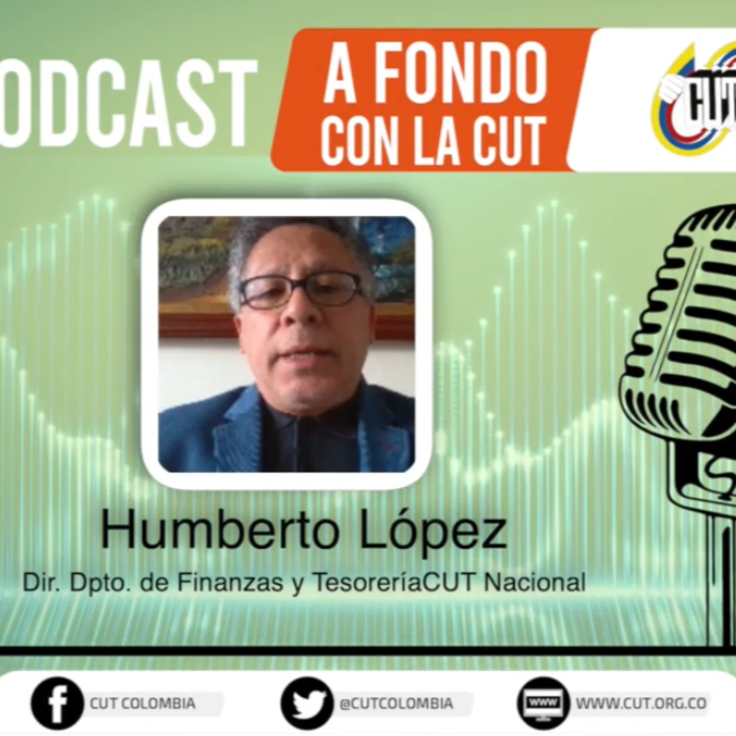  [Viernes 16 de de abril, Humberto López, Tesorero nacional de la CUT] episode artwork