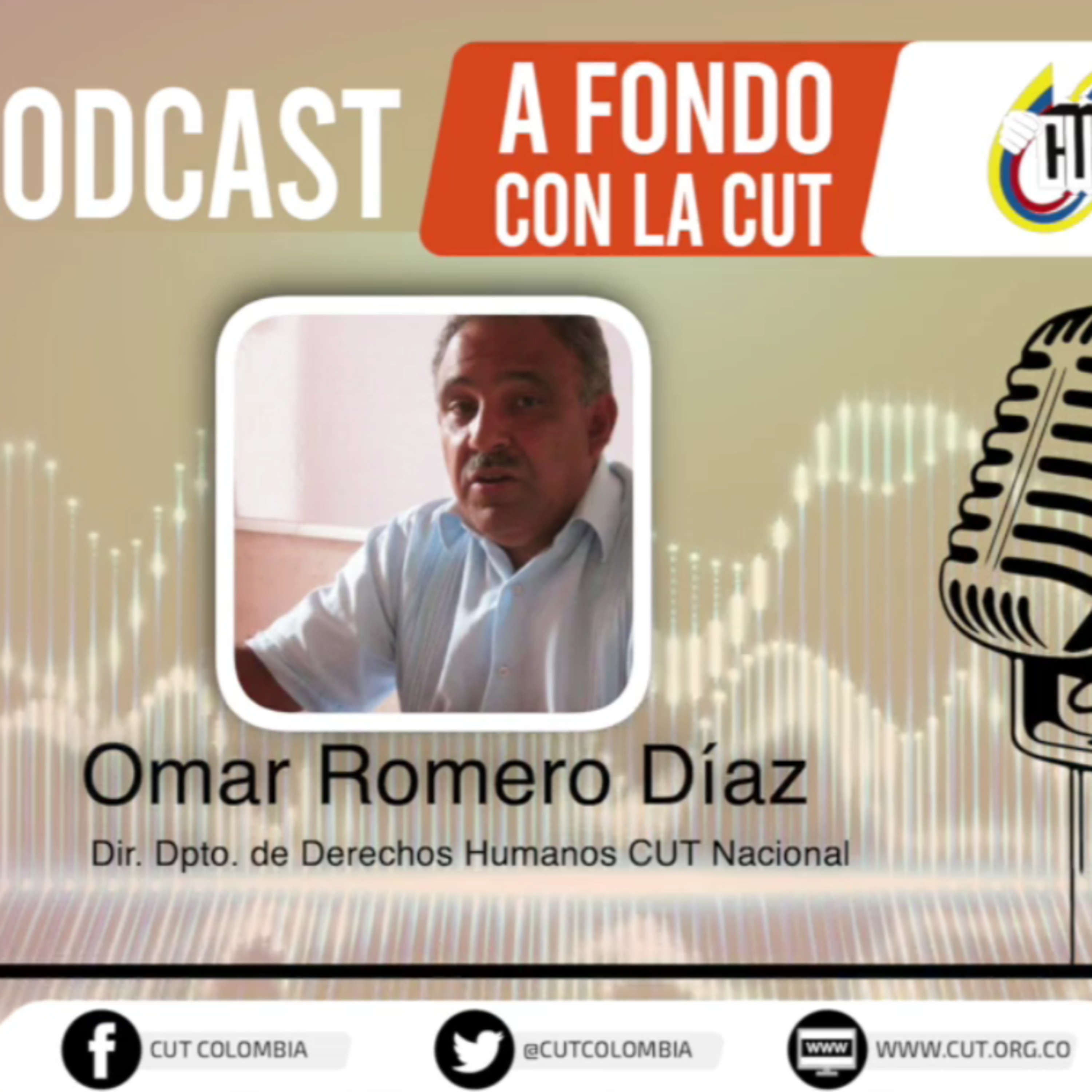 [Lunes 28 de junio, Omar Romero, director del departamento de DDHH y Solidaridad CUT] episode artwork