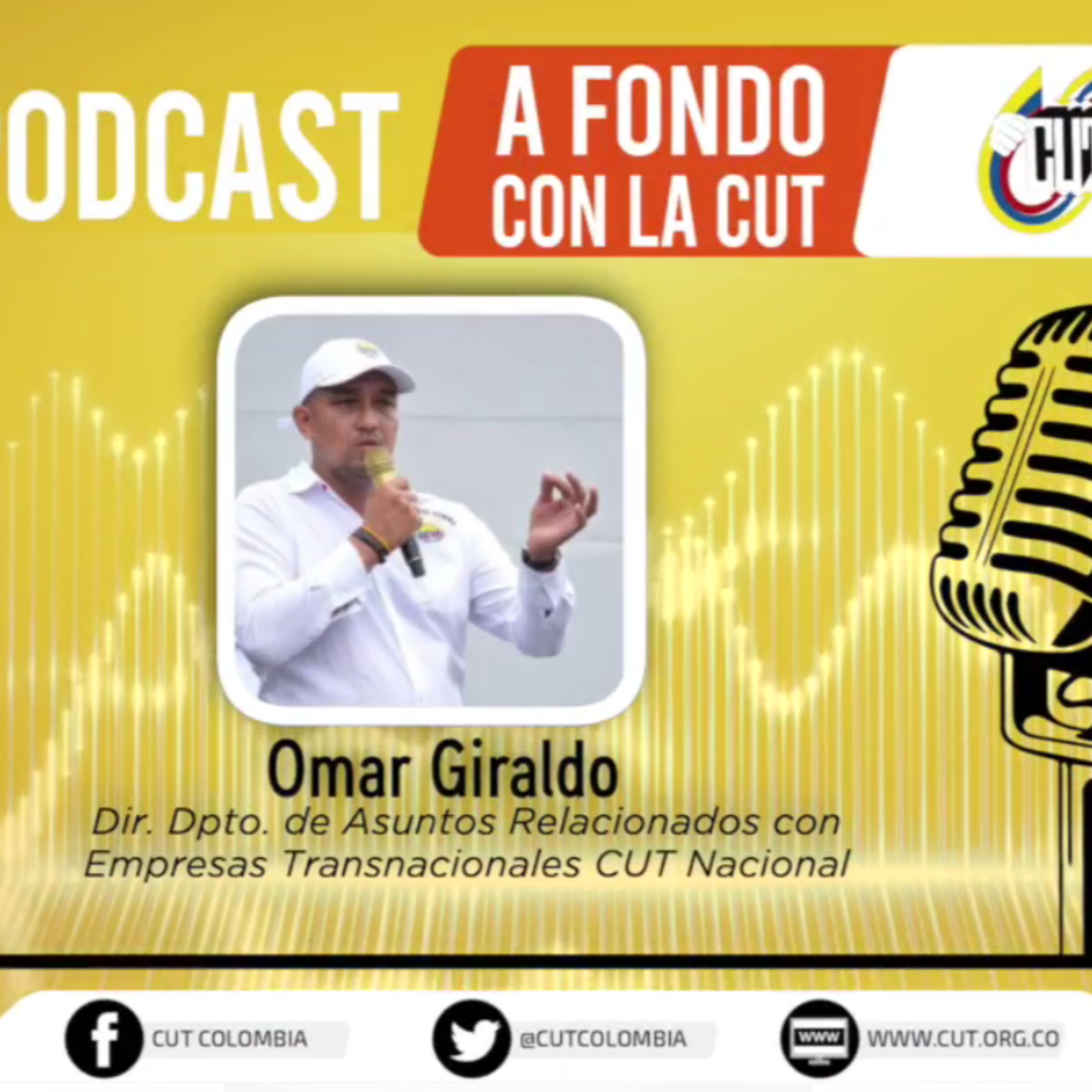 [Viernes 6 de agosto, Omar Giraldo, Director Asuntos con Empresas Transnacionales] episode artwork