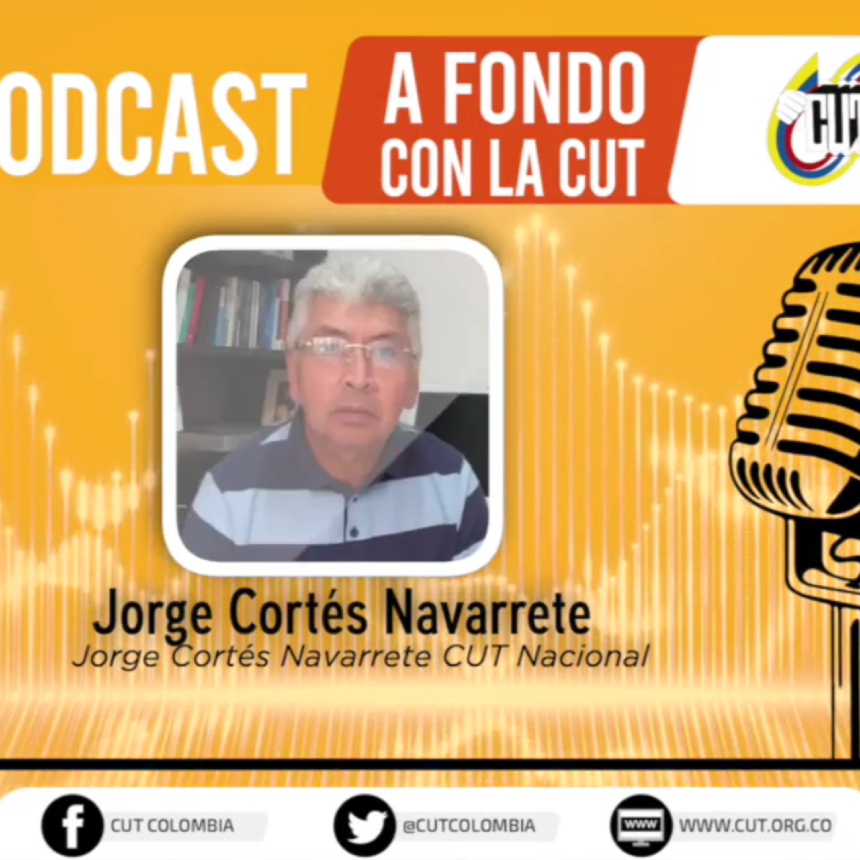 [21 de septiembre, Jorge Cortés, primer vicepresidente de la CUT] episode artwork