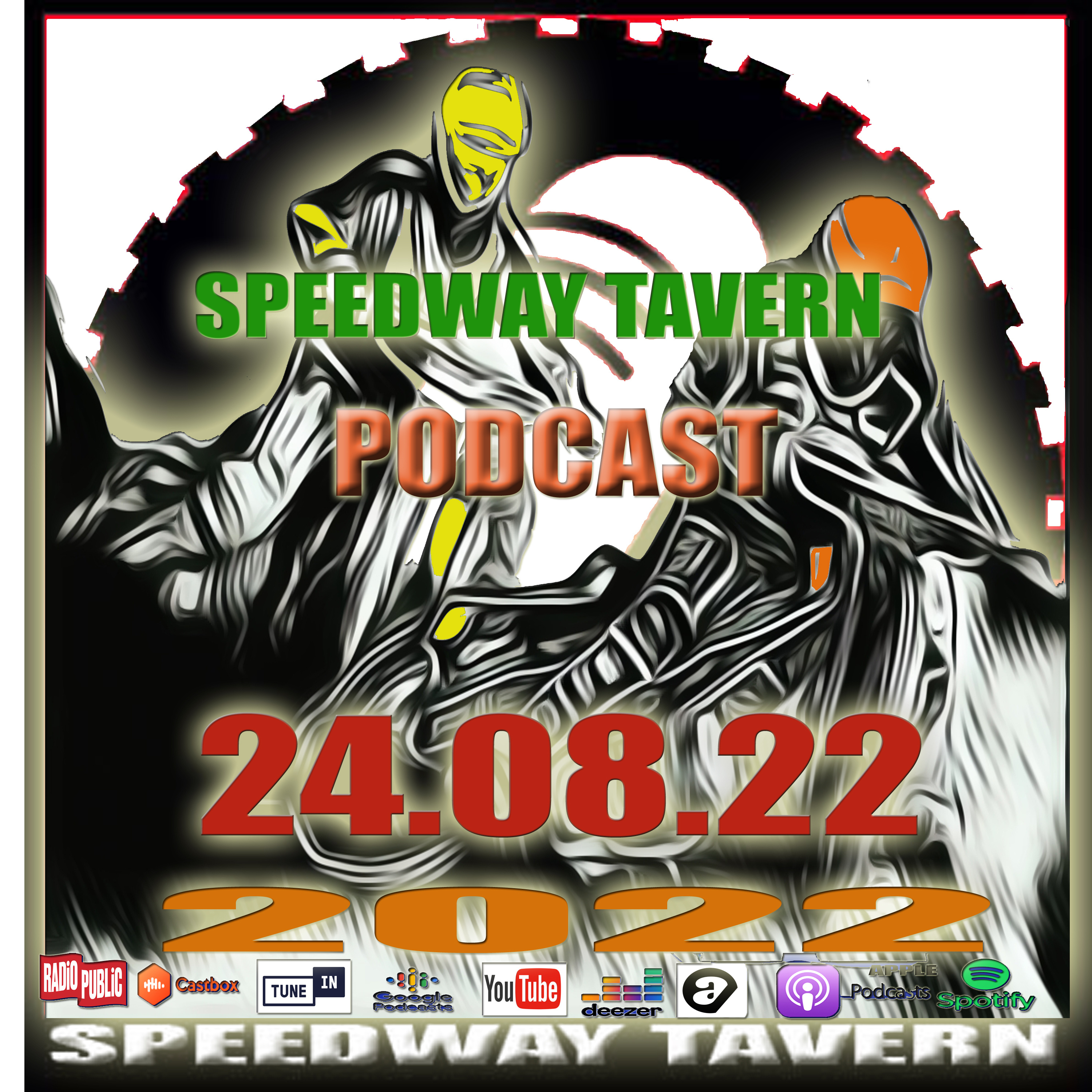 The UK Speedway Tavern Podcast 24-08-22