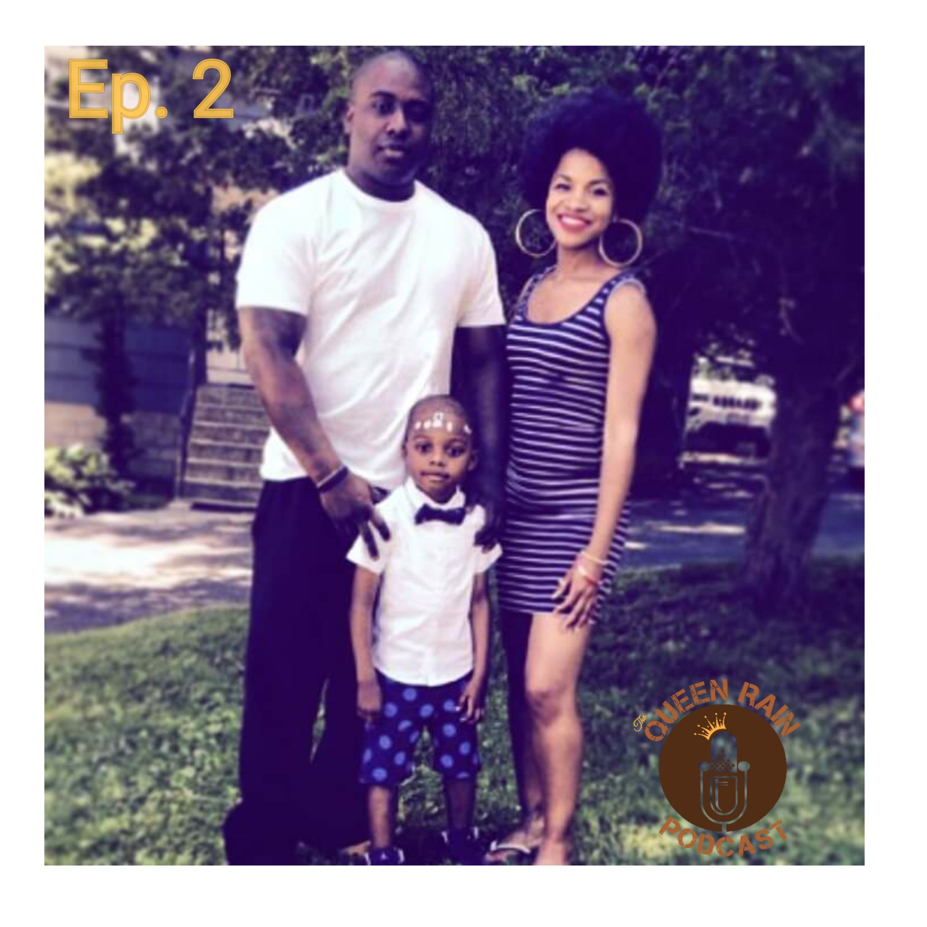 The Queen Rain Podcast