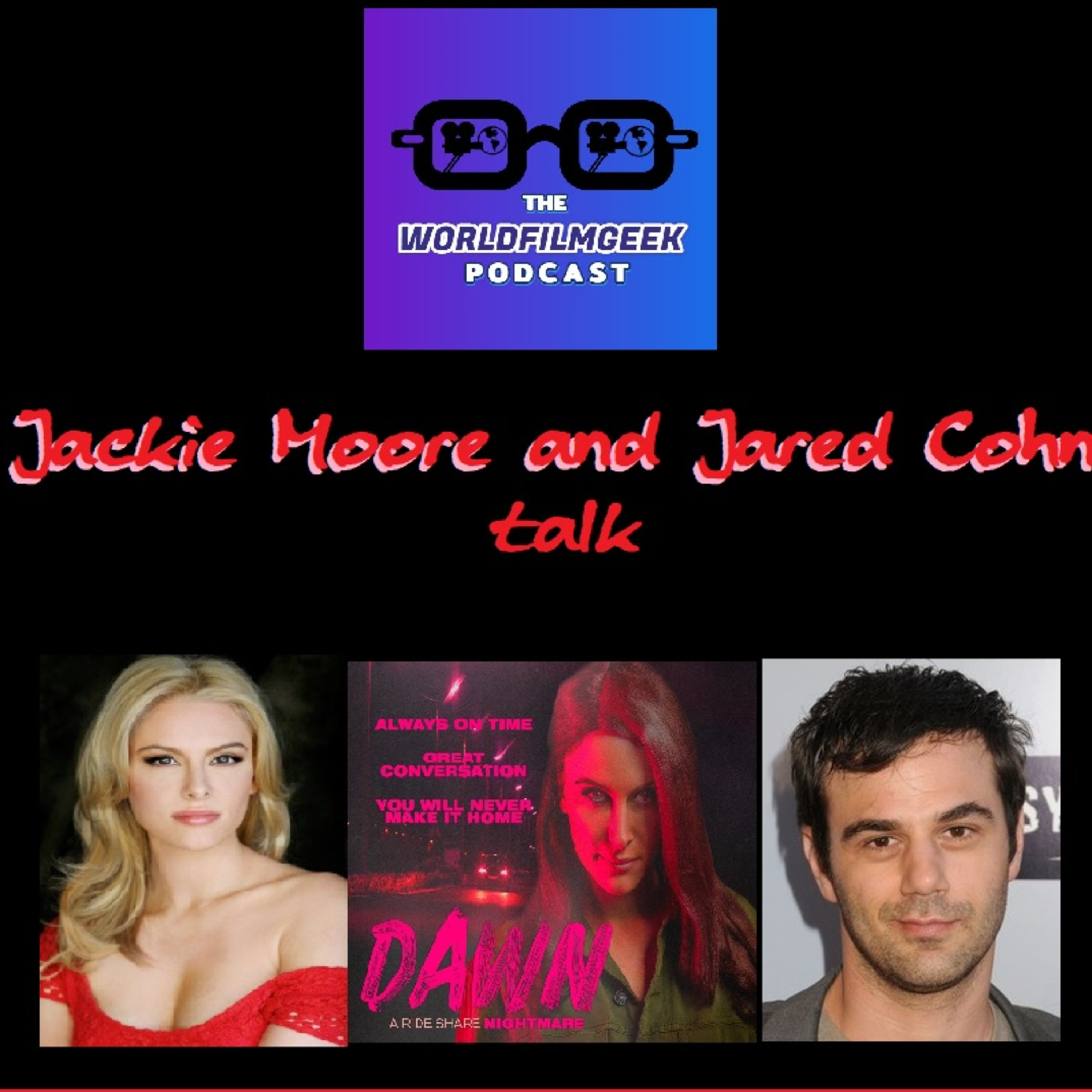 The WorldFilmGeek Podcast