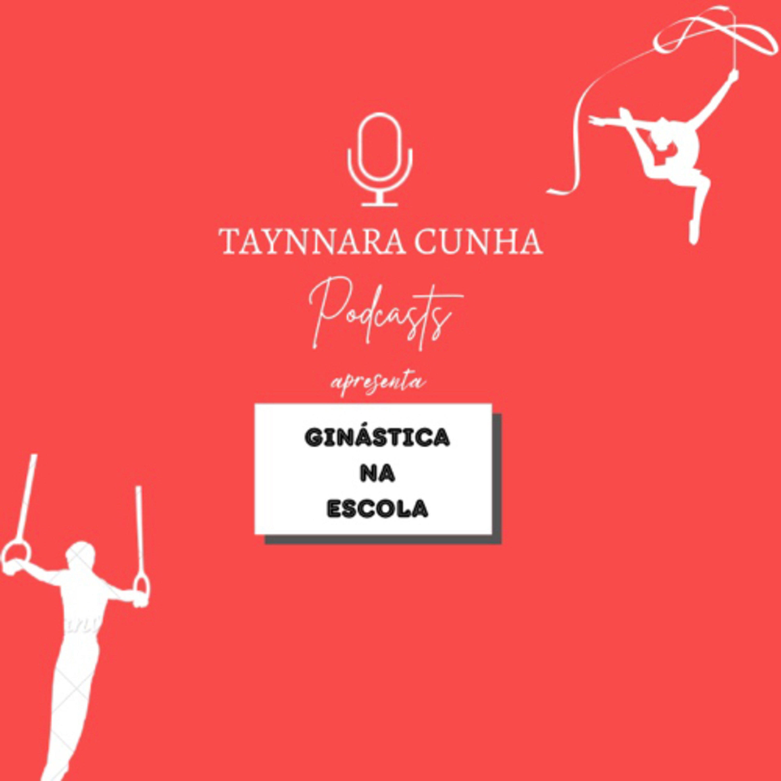 Podcast sobre a Ginástica na escola episode artwork