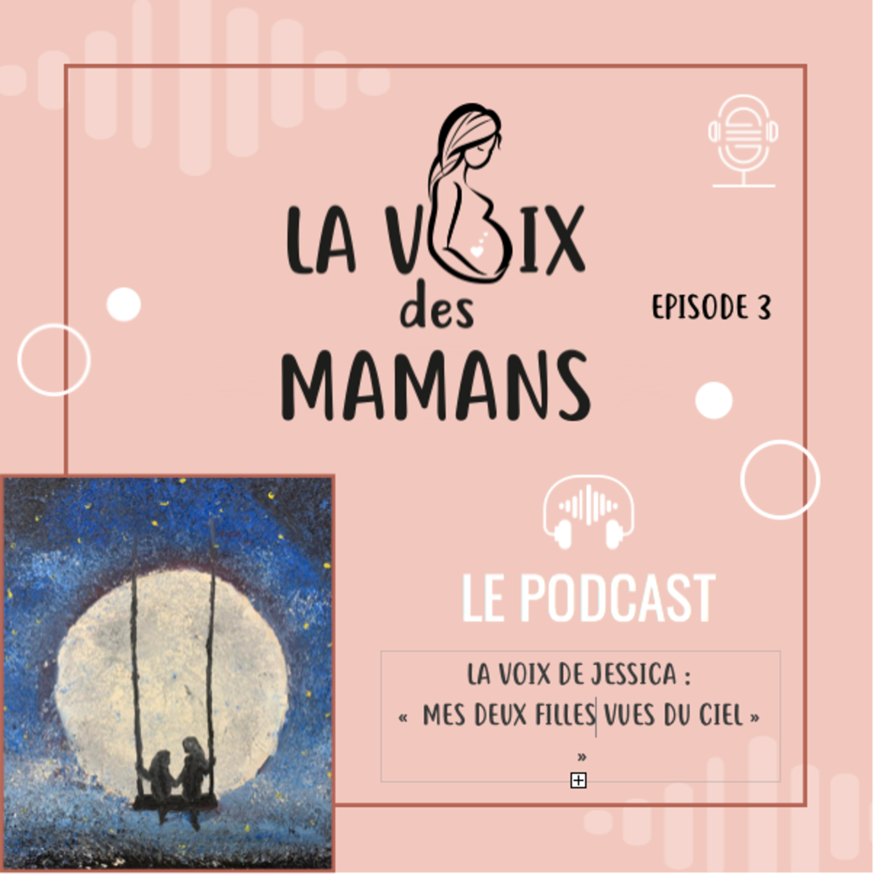LA VOIX DES MAMANS