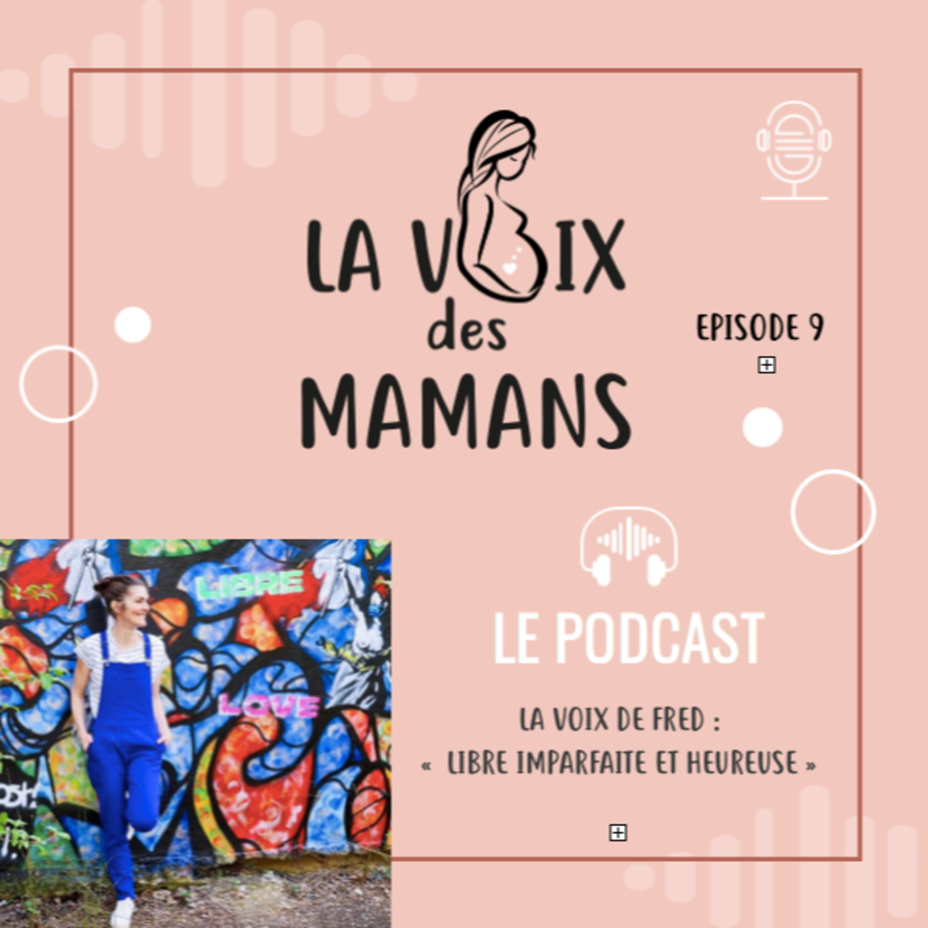 LA VOIX DES MAMANS