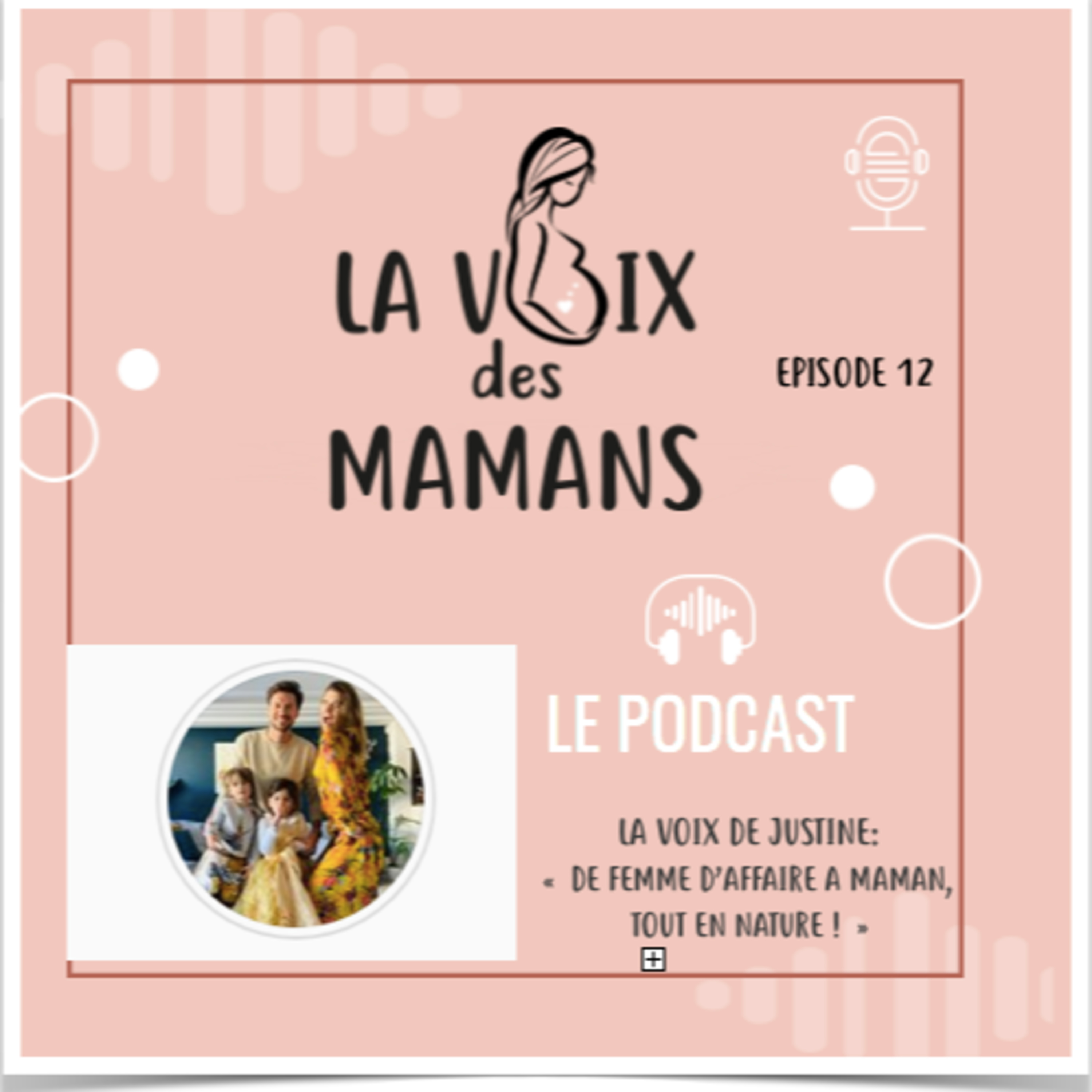 LA VOIX DES MAMANS