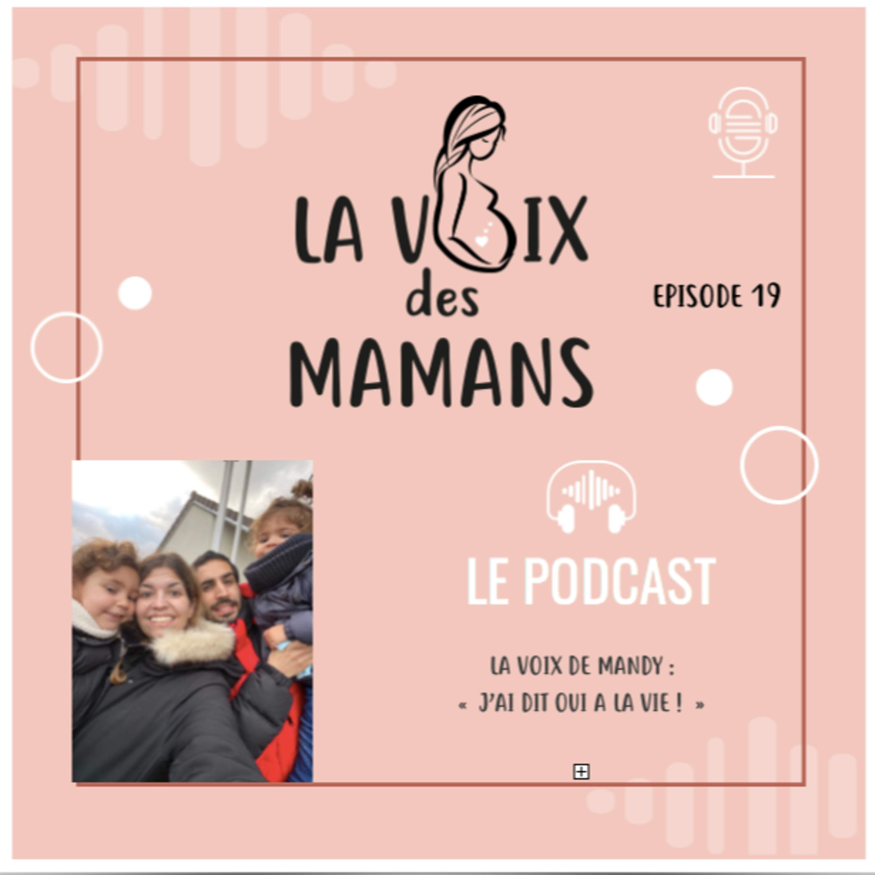 LA VOIX DES MAMANS