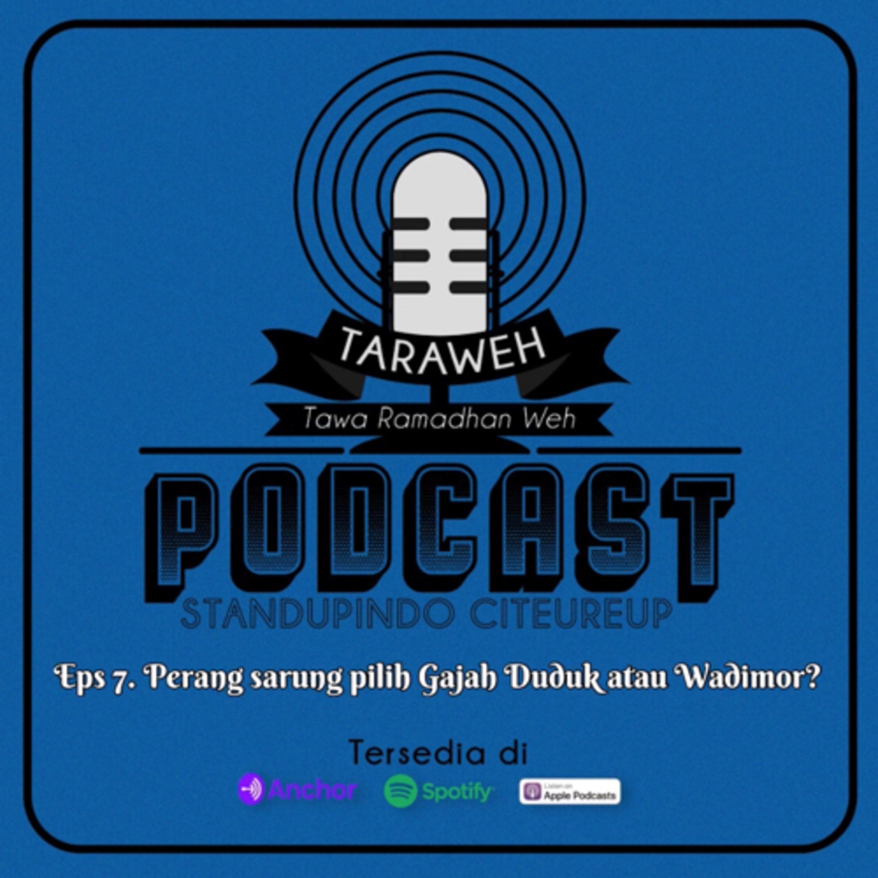 Podcast Standupindo Citeureup