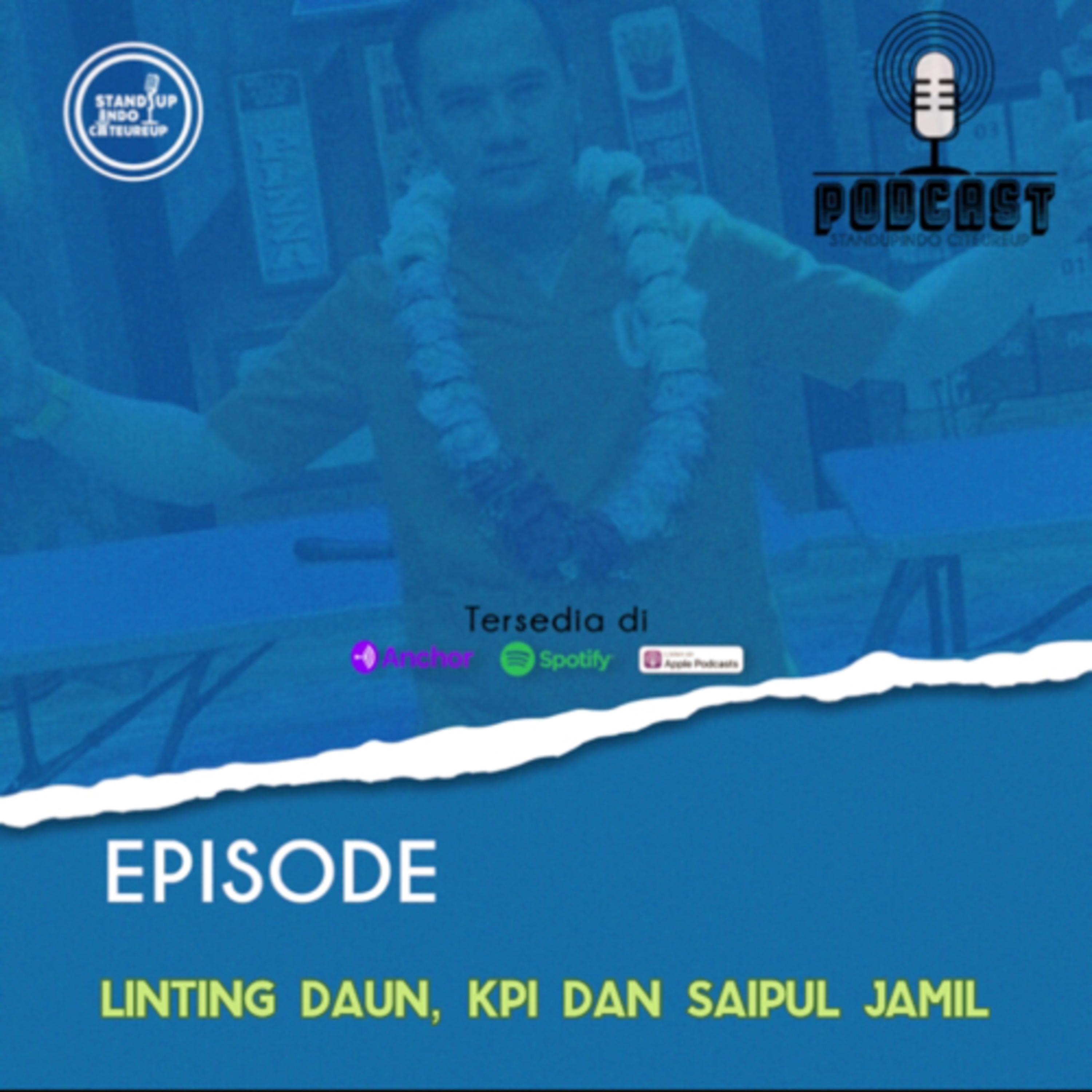 Podcast Standupindo Citeureup