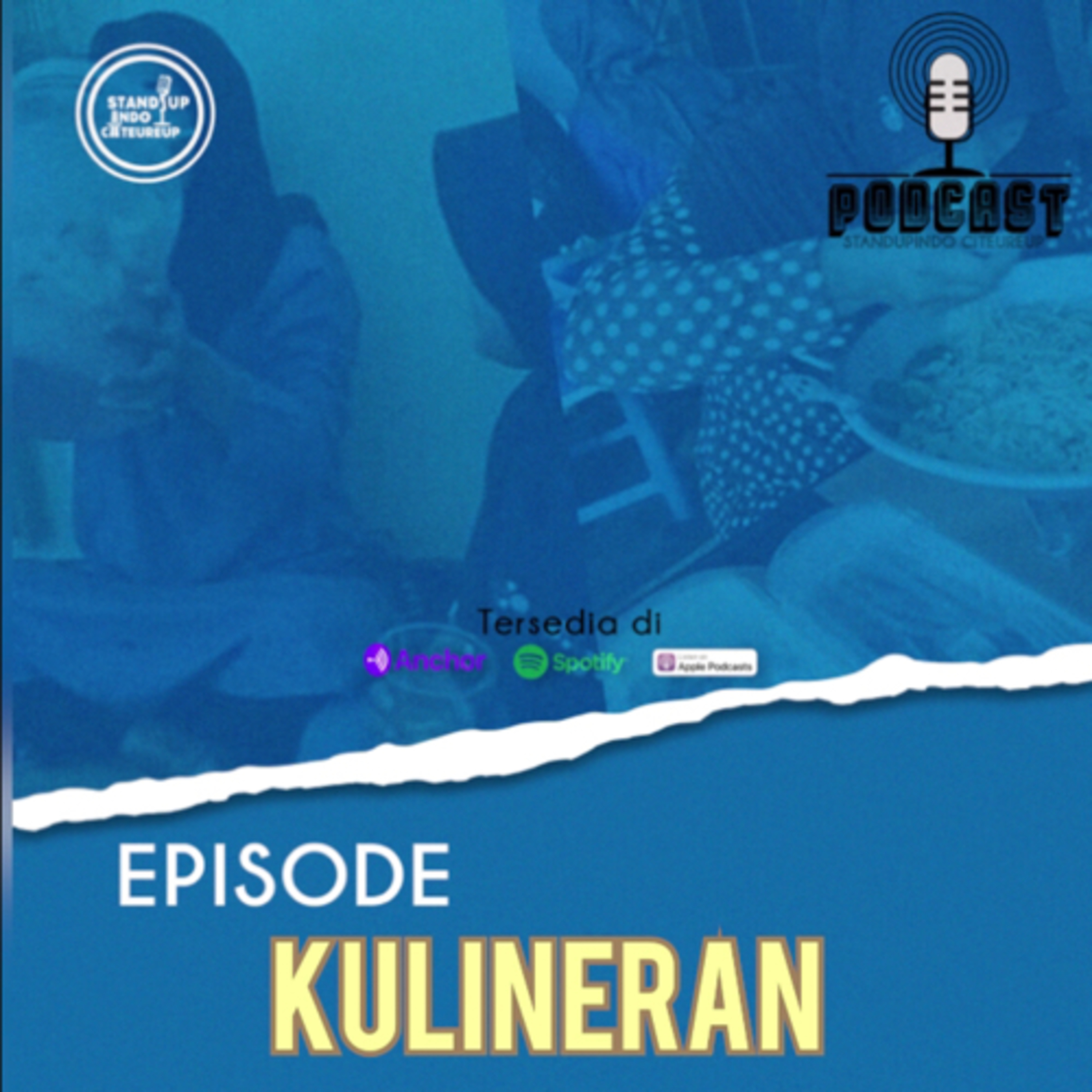 Podcast Standupindo Citeureup
