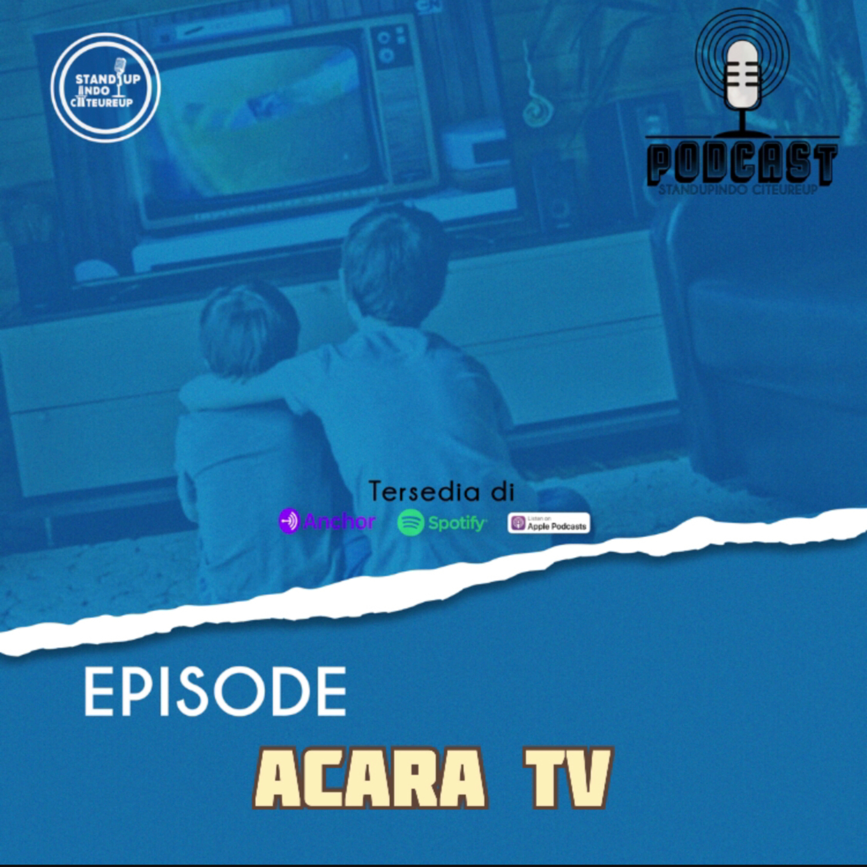 Podcast Standupindo Citeureup