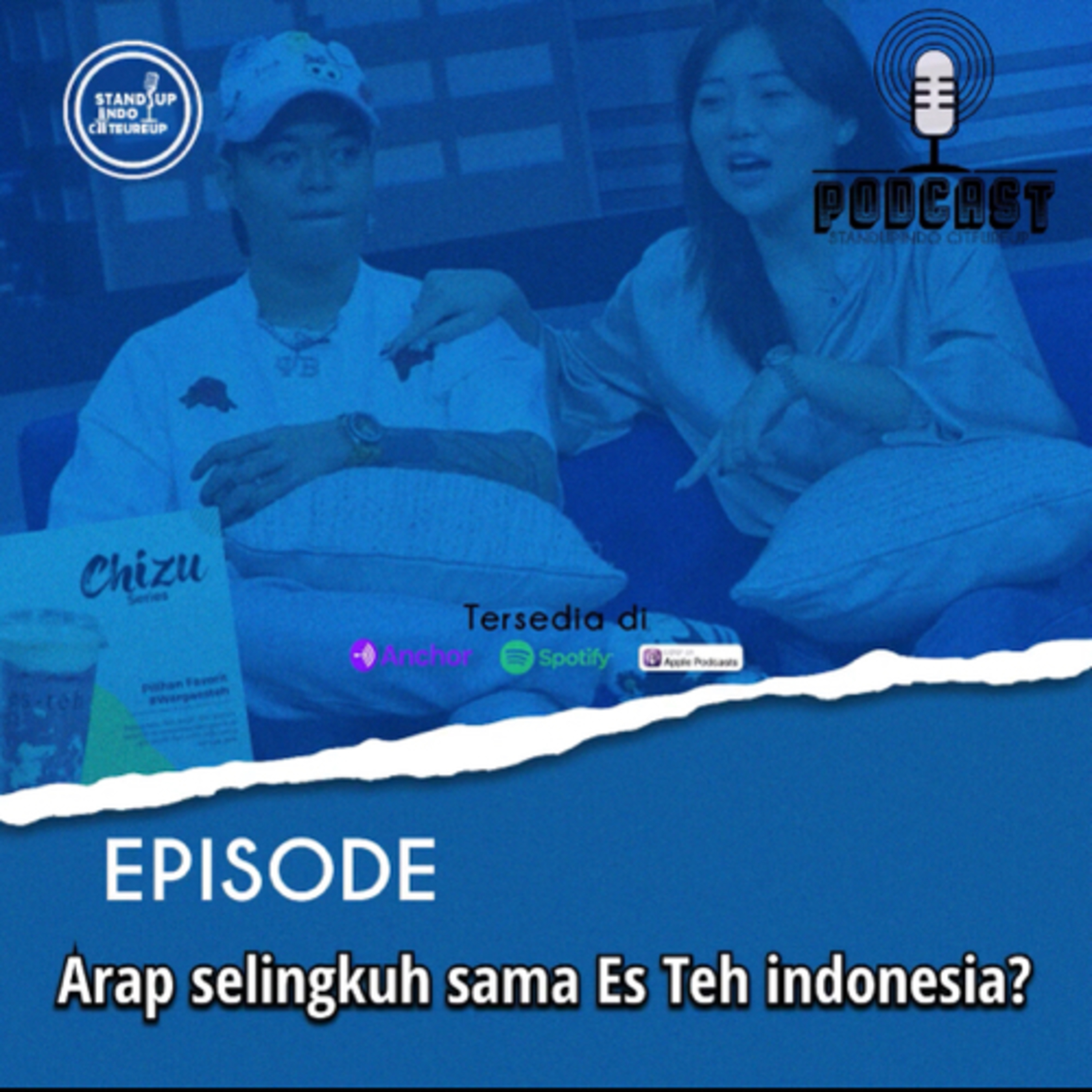 Podcast Standupindo Citeureup