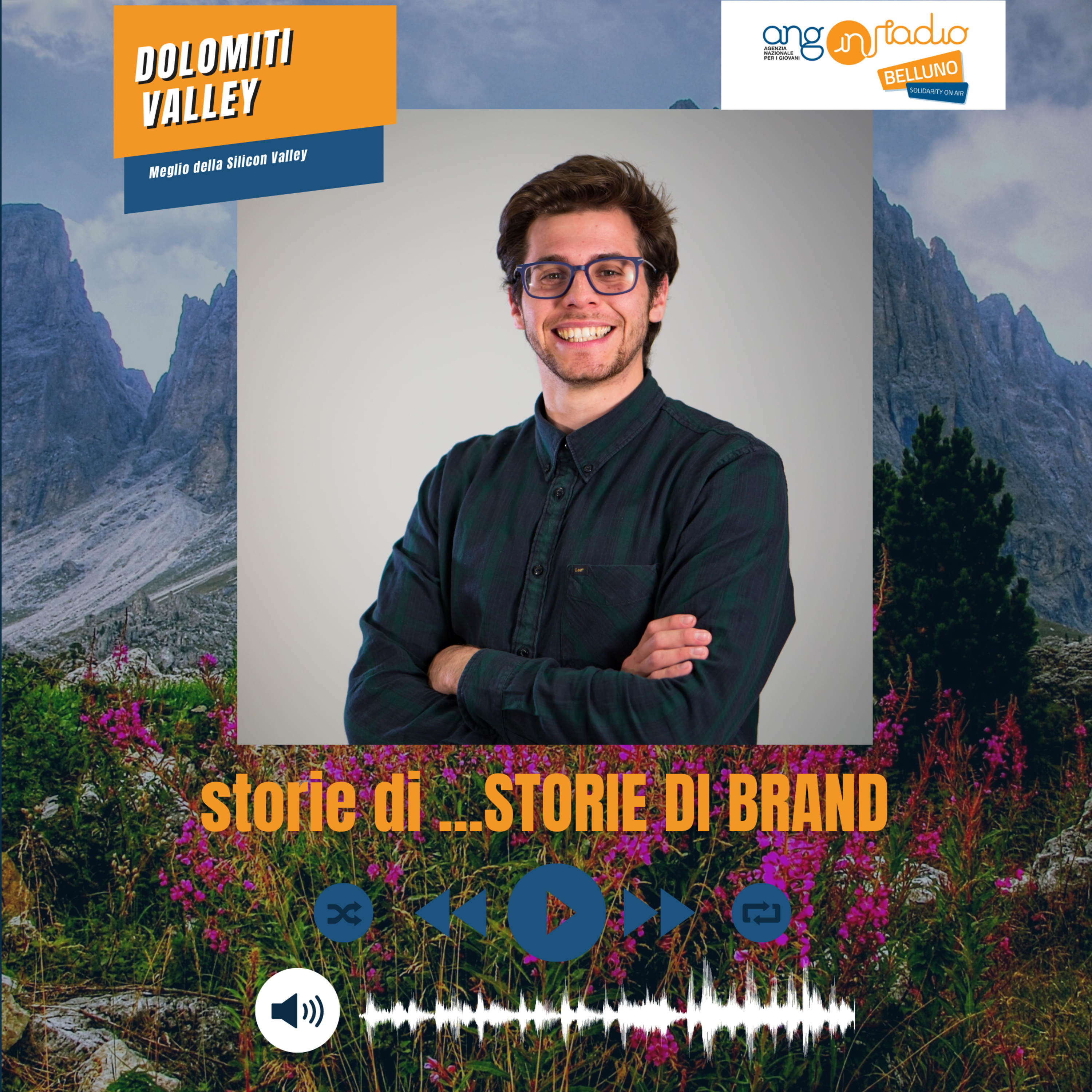 "Dolomiti Valley - Meglio della Silicon Valley" - Storie di STORIE DI BRAND episode artwork