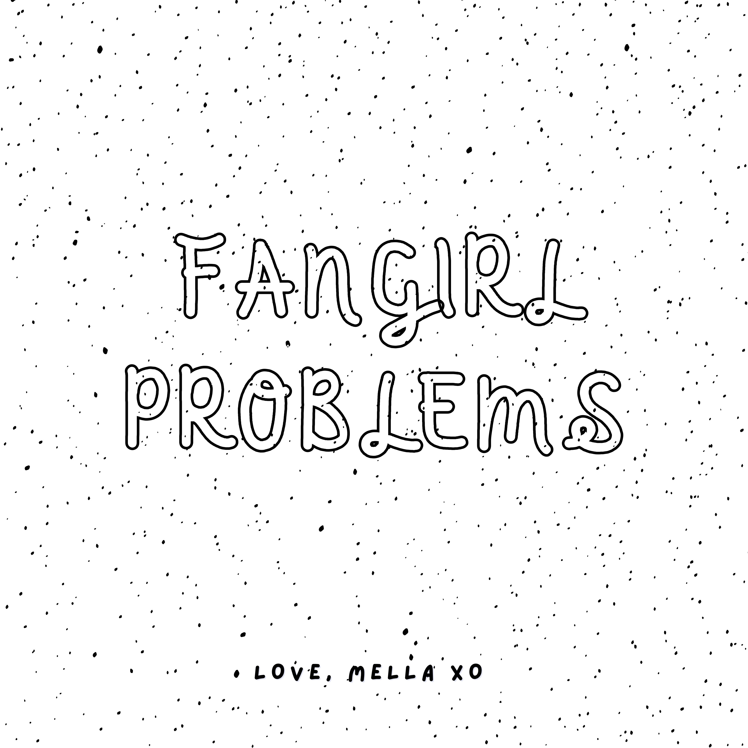 Fangirl Problems