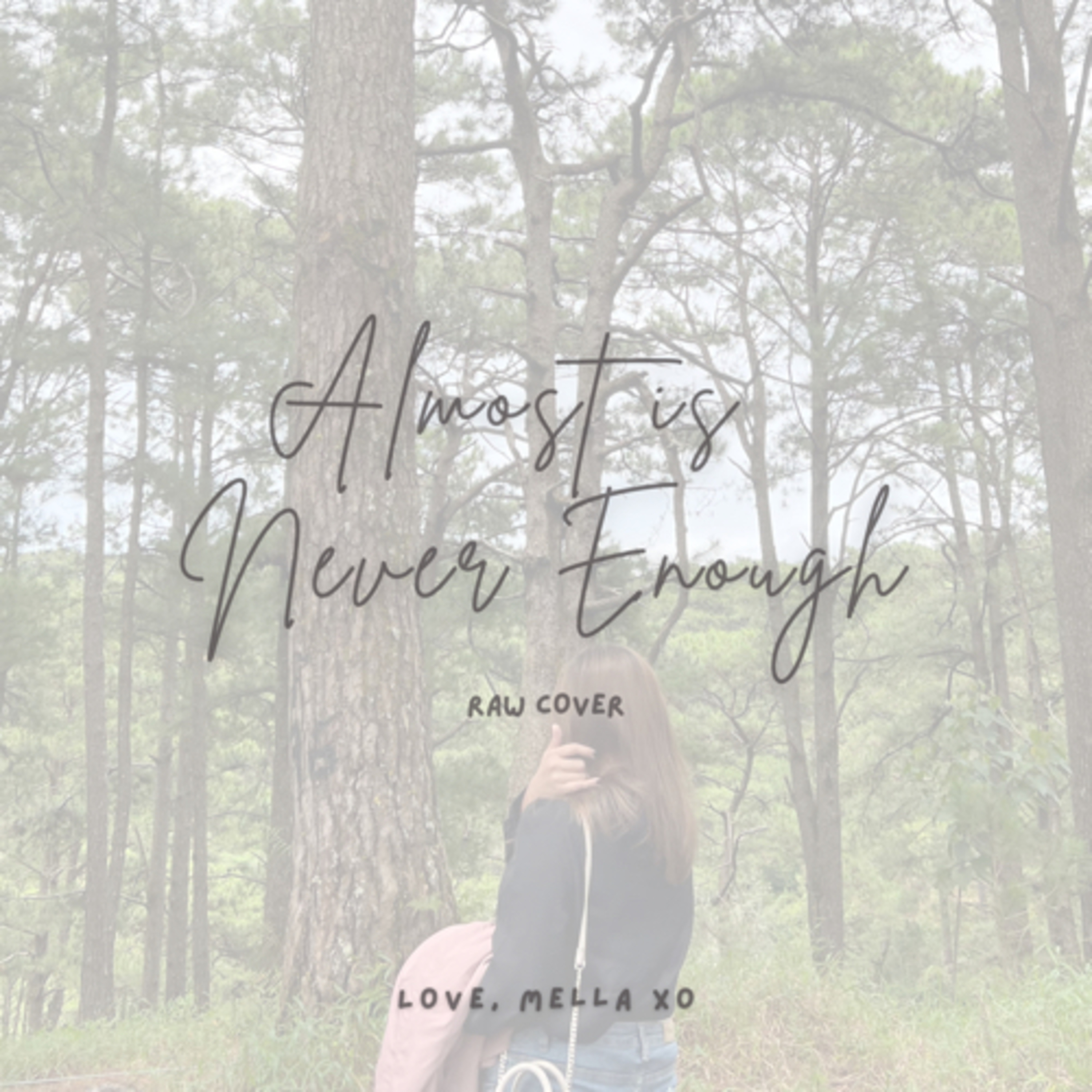 Almost is Never Enough (Raw Cover)