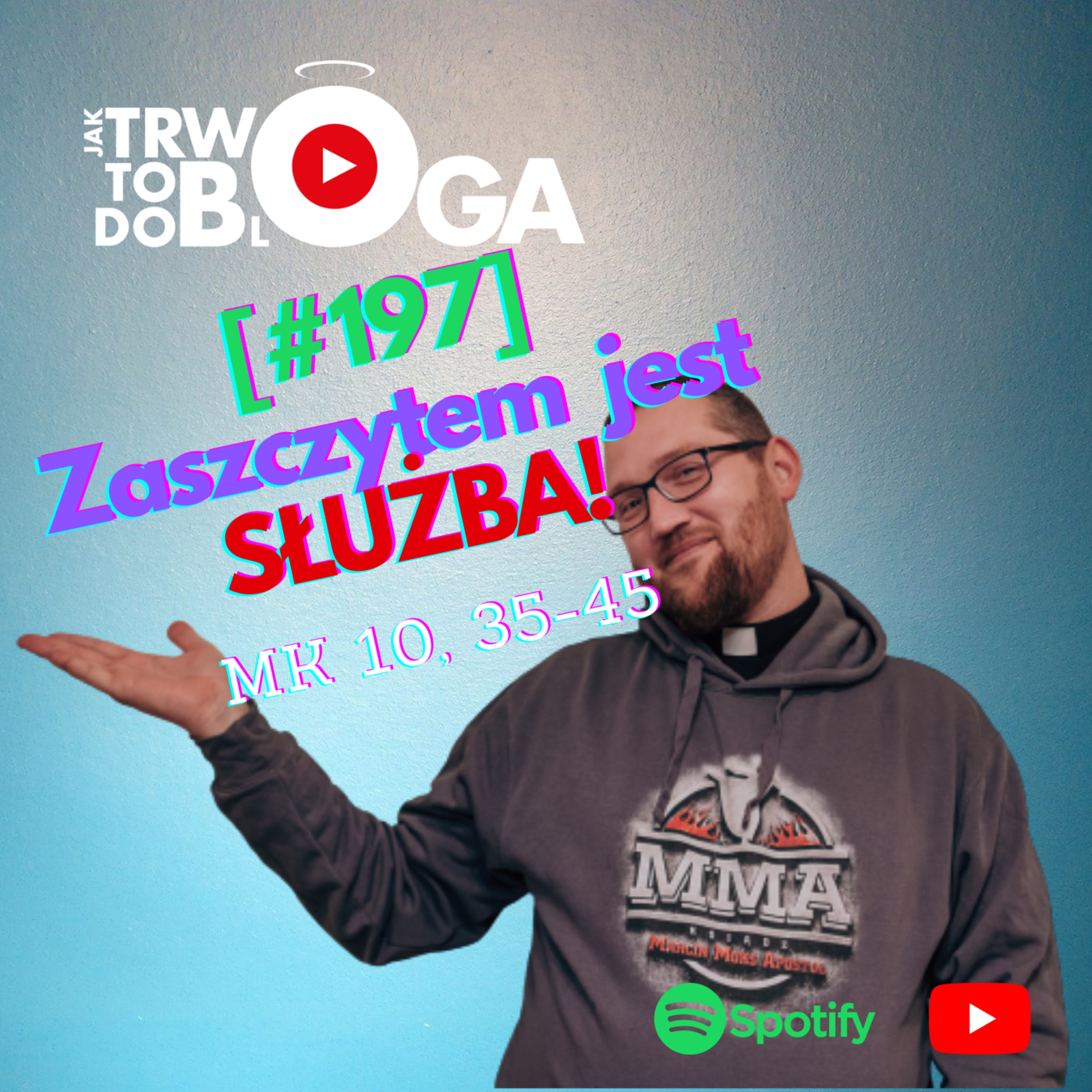 [#197] Zaszczytem jest służba - 17 października 2021 r. episode artwork