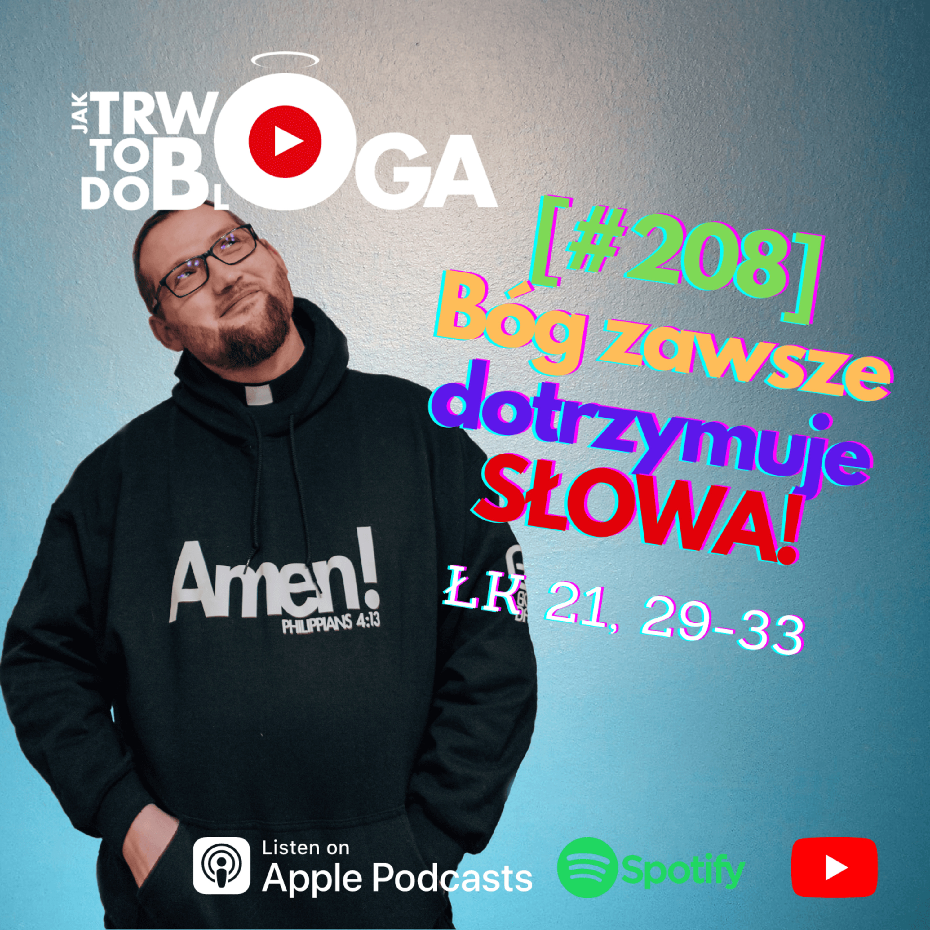 [#208] Bóg zawsze dotrzymuje SŁOWA! - 24 listopada 2021 r.