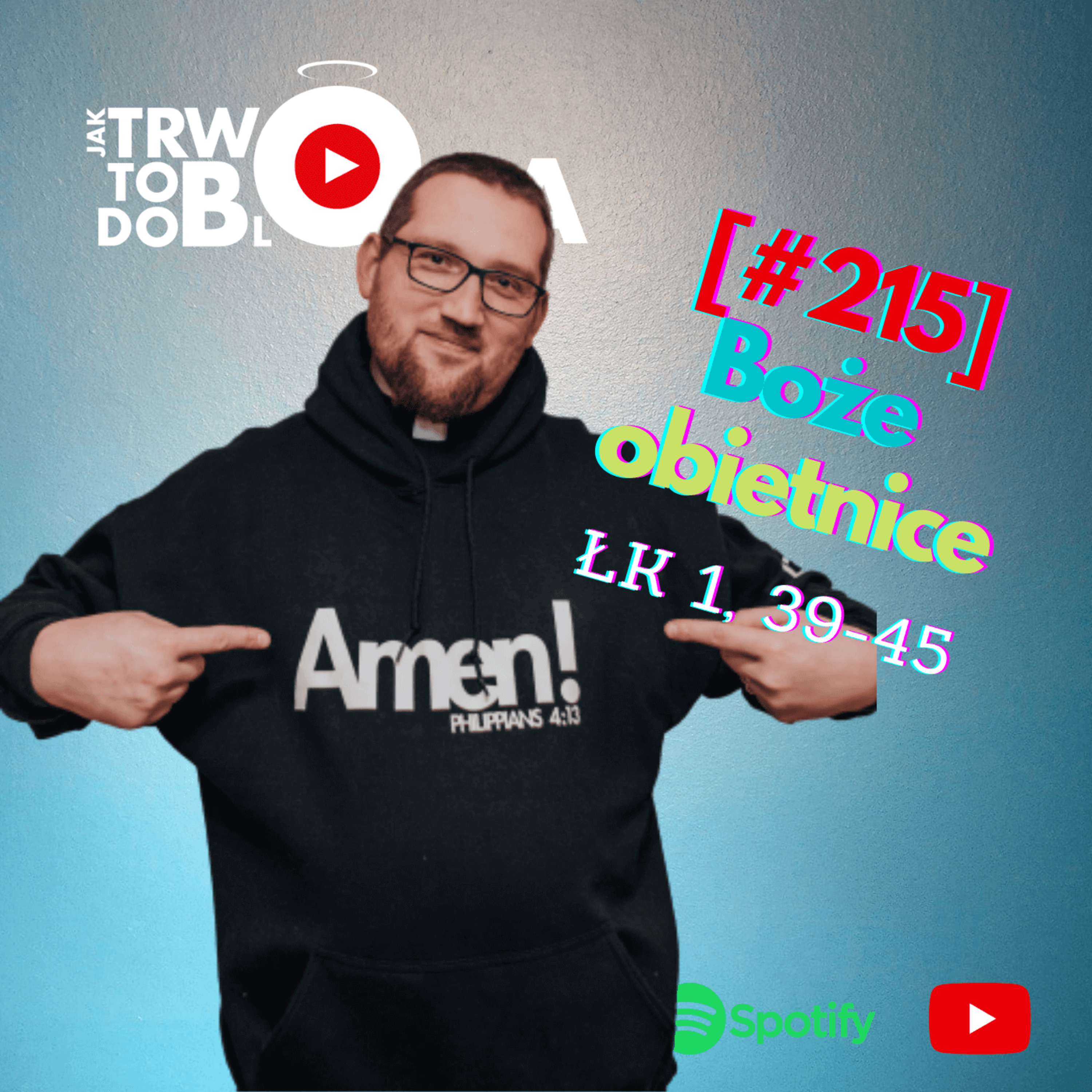 [#215] Boże obietnice - 19 grudnia 2021 r. episode artwork