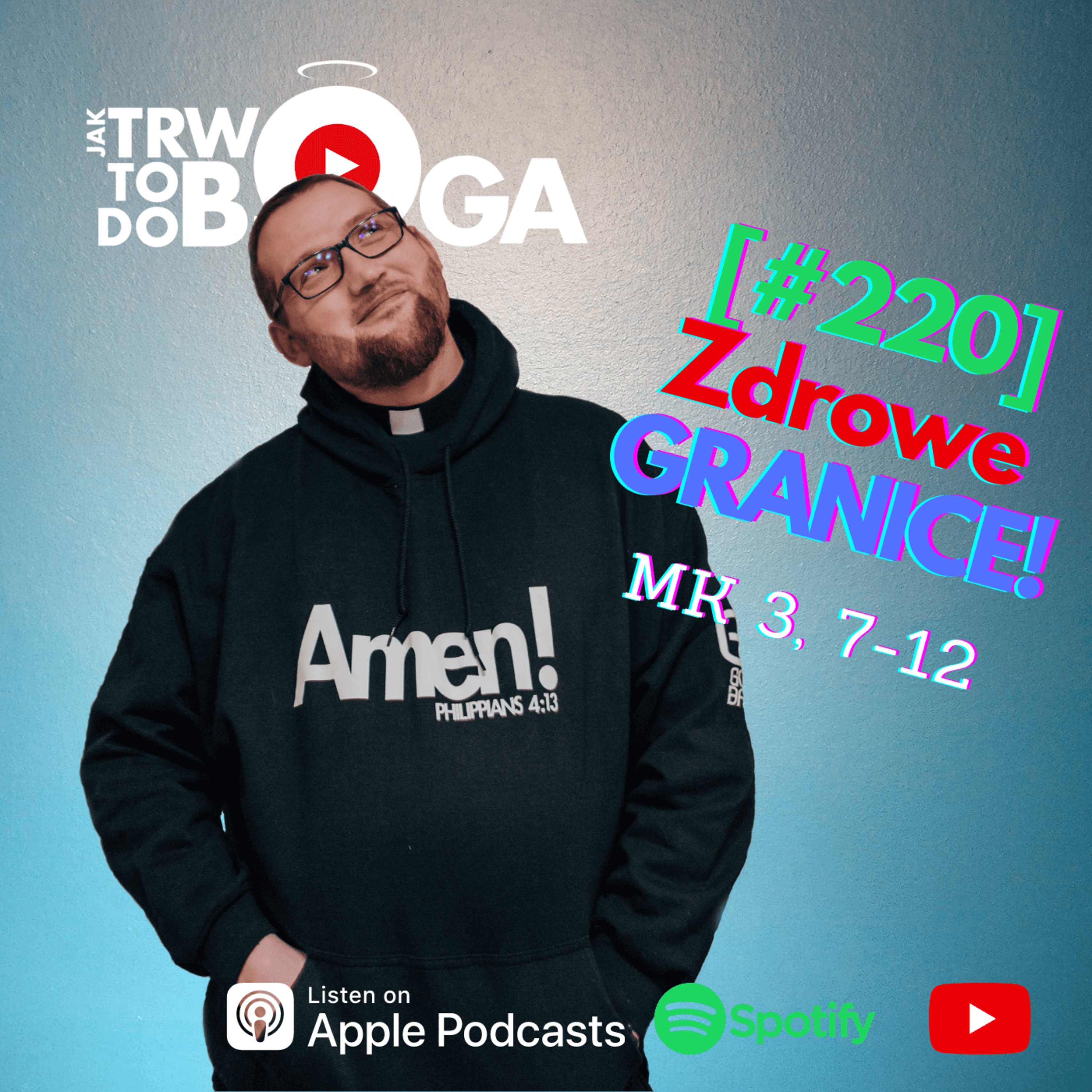 [#220] Zdrowe granice! - 19 stycznia 2022 r. episode artwork