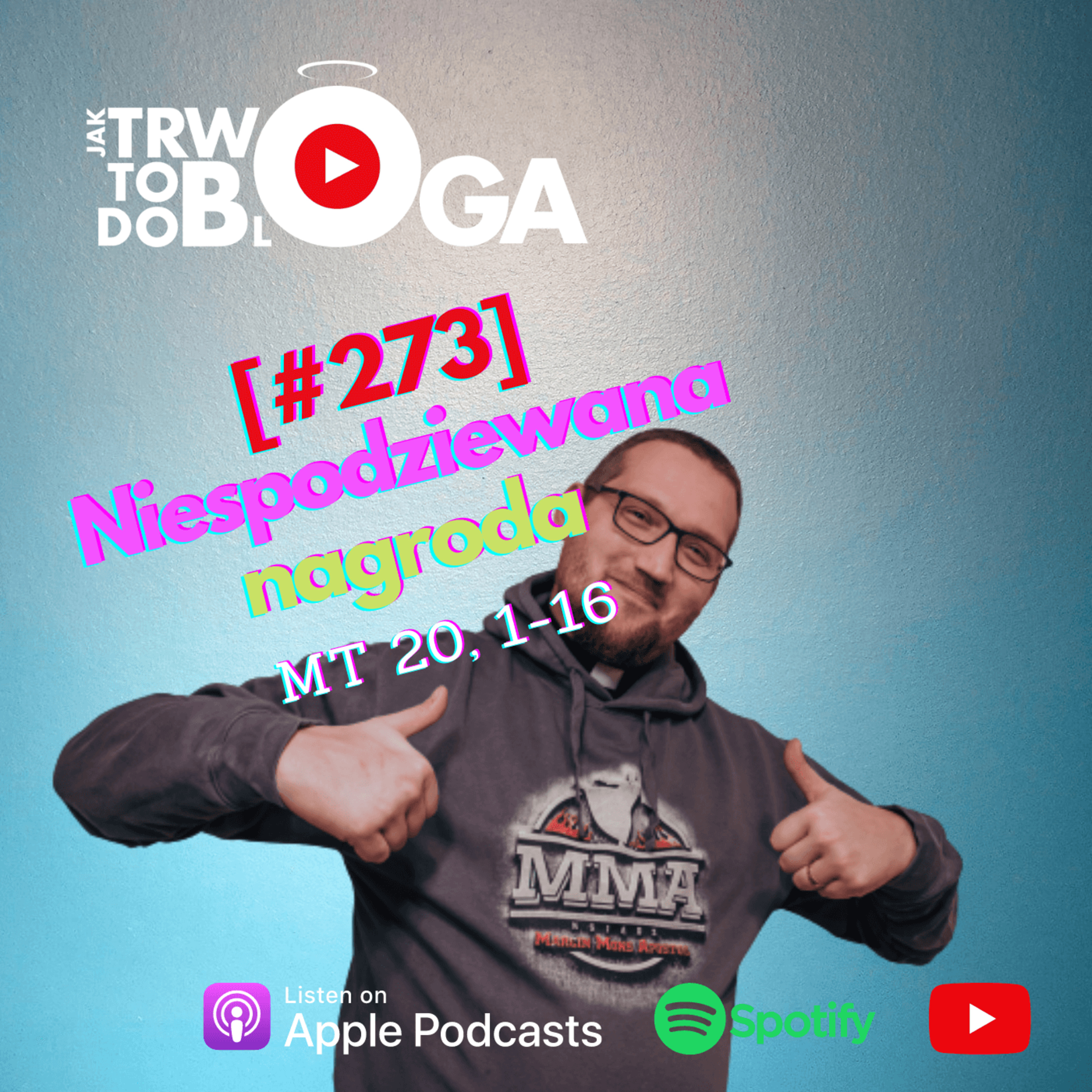 [#273] Niespodziewana nagroda - 20 sierpnia 2022 r. episode artwork