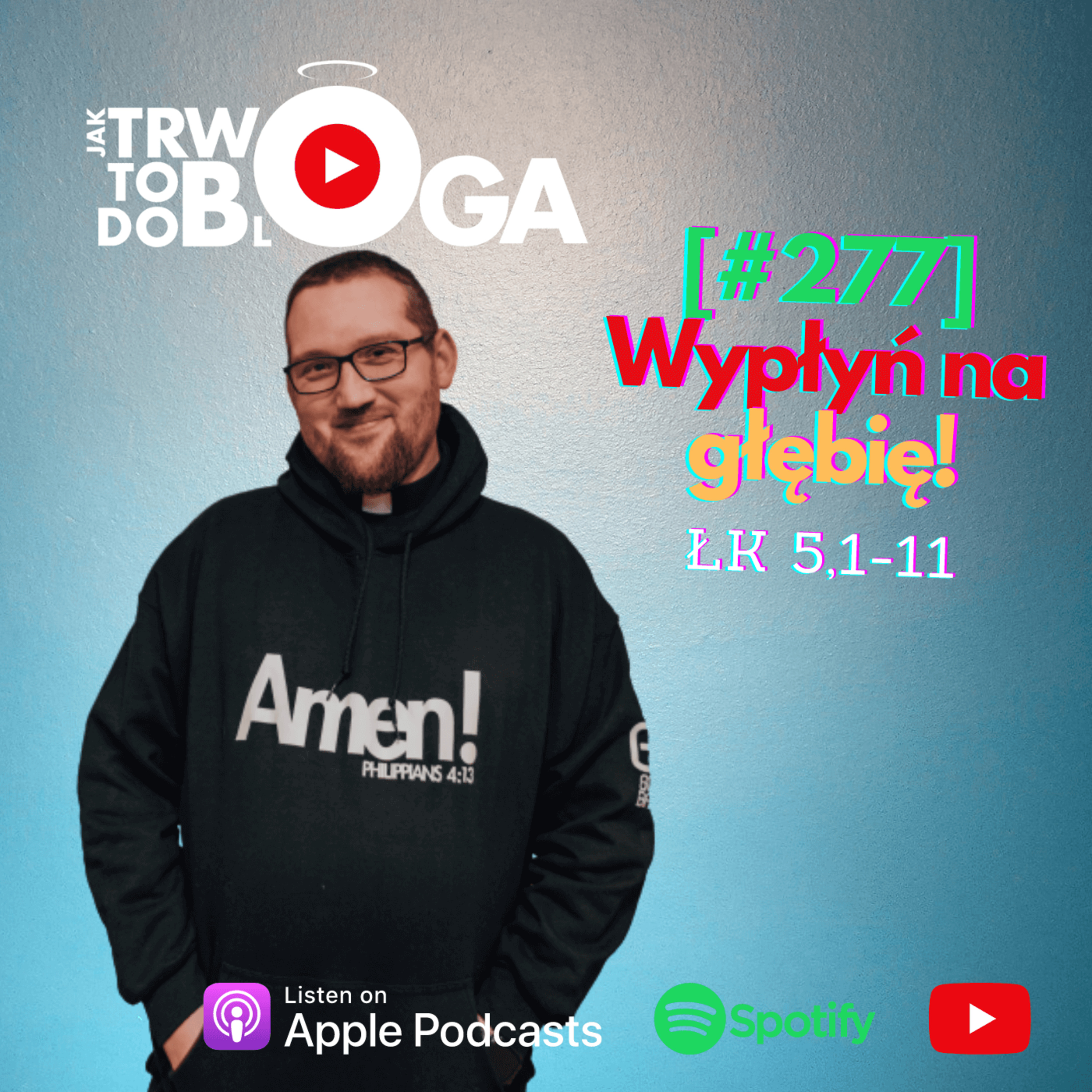 [#277] Wypłyń na głębię! - 31 sierpnia 2022 r. episode artwork