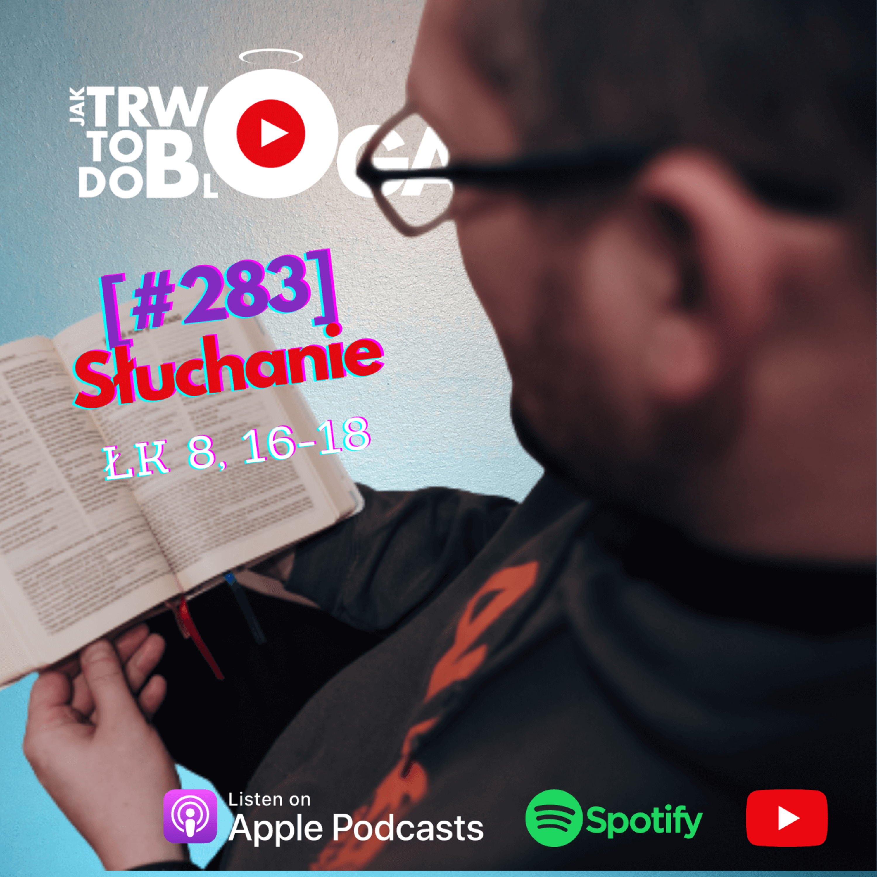 [#283] Słuchanie - 21 września 2022 r. episode artwork