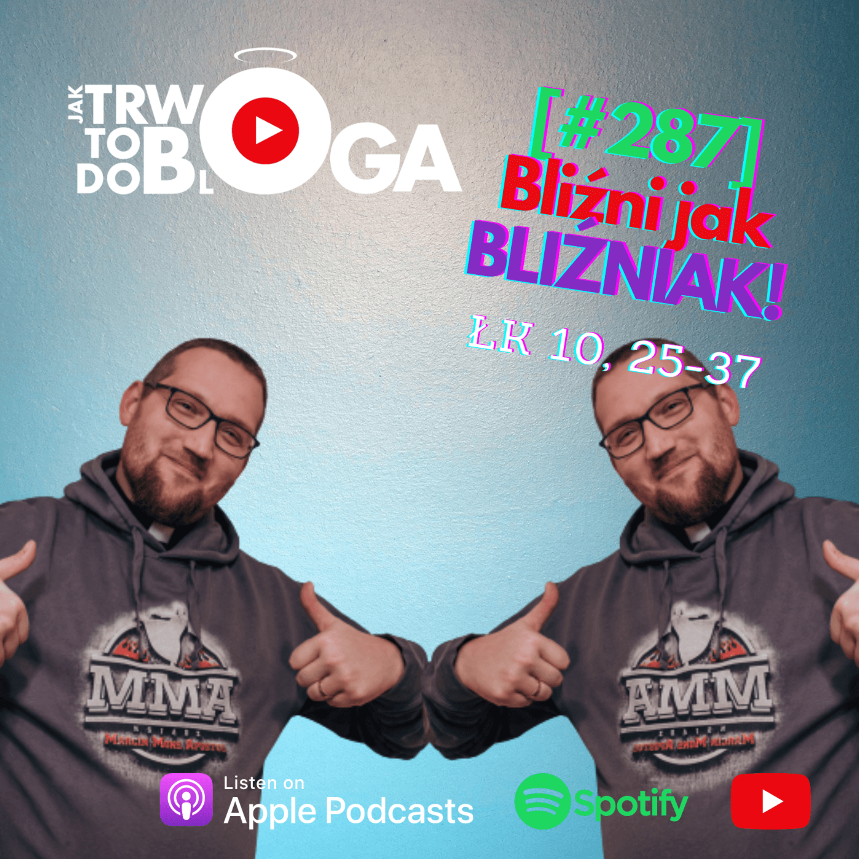 [#287] Bliźni jak BLIŹNIAK! - 5 października 2022 r. episode artwork