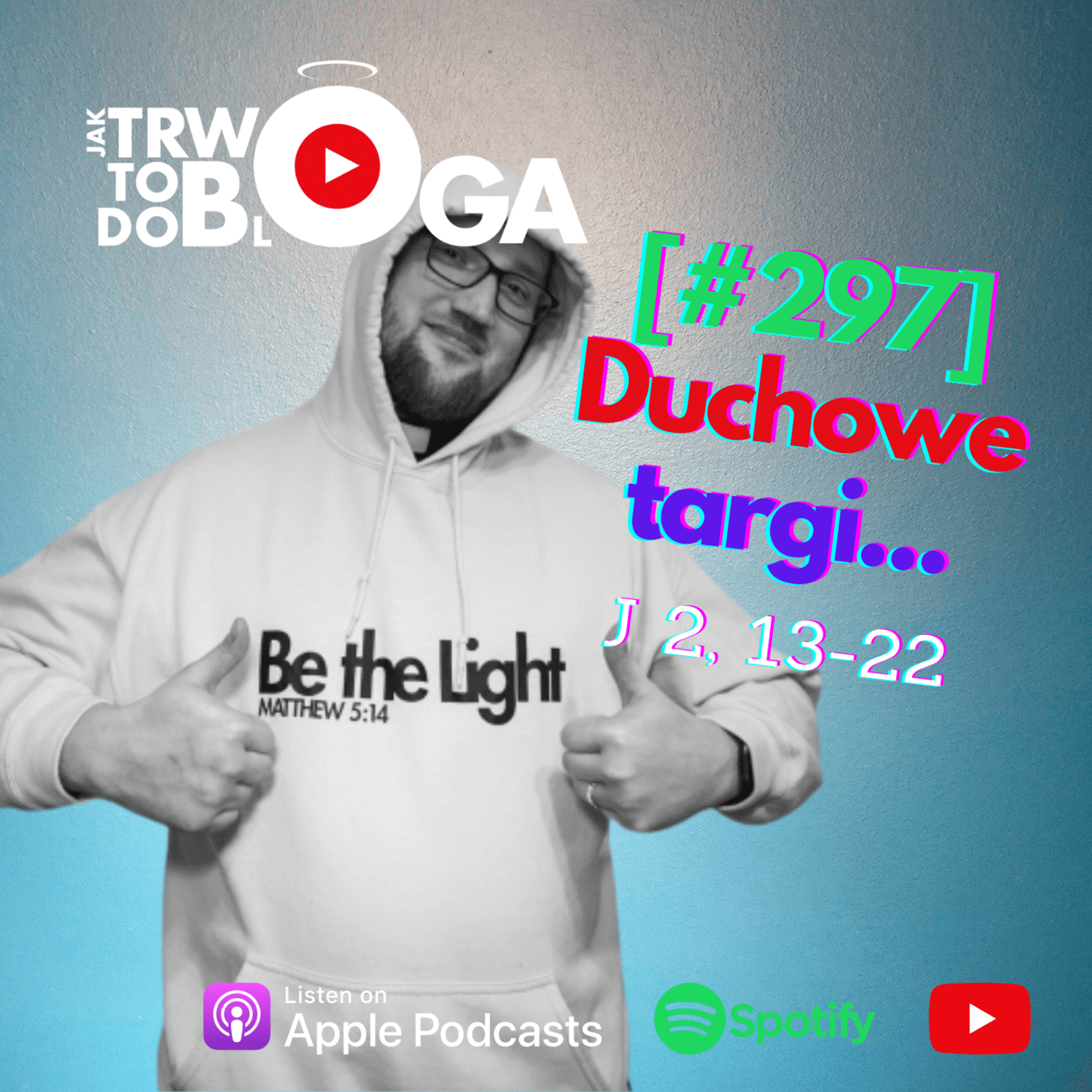 [#297] Duchowe targi... - 9 listopada 2022 r. episode artwork