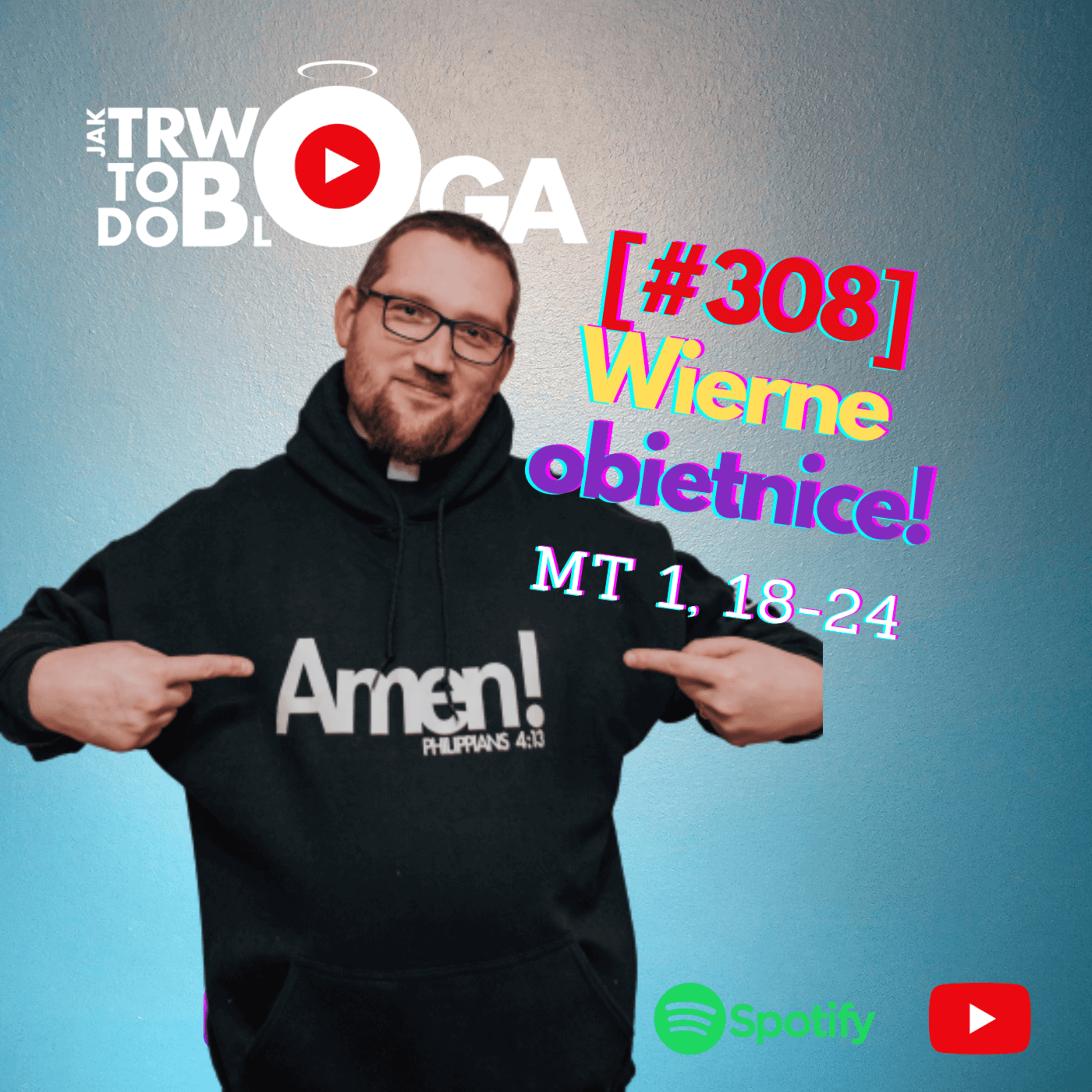 [#308] Wierne obietnice! - 18 grudnia 2022 r. episode artwork