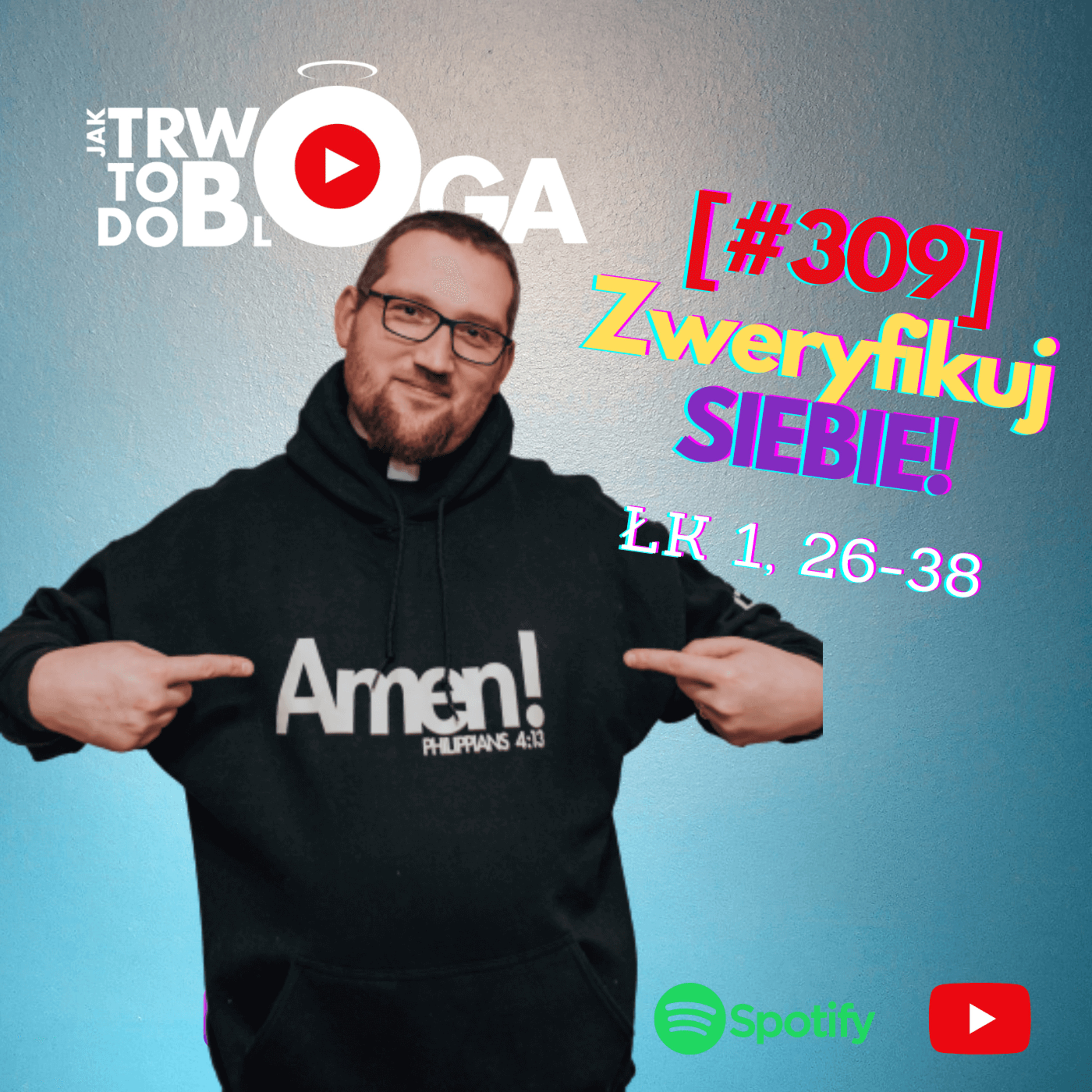 [#309] Zweryfikuj siebie! - 21 grudnia 2022 r. episode artwork