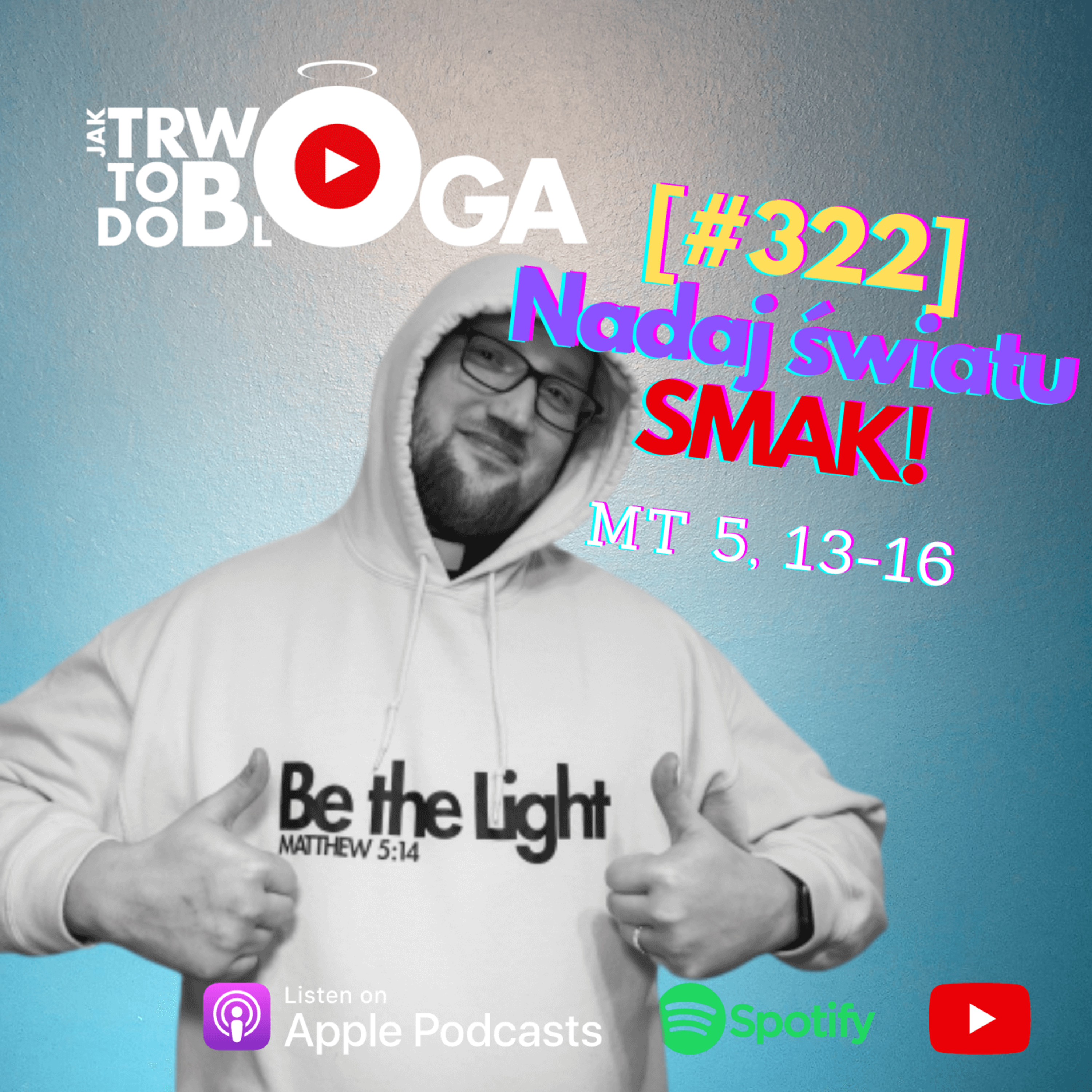 [#322] Nadaj światu smak! - 5 lutego 2023 r. episode artwork