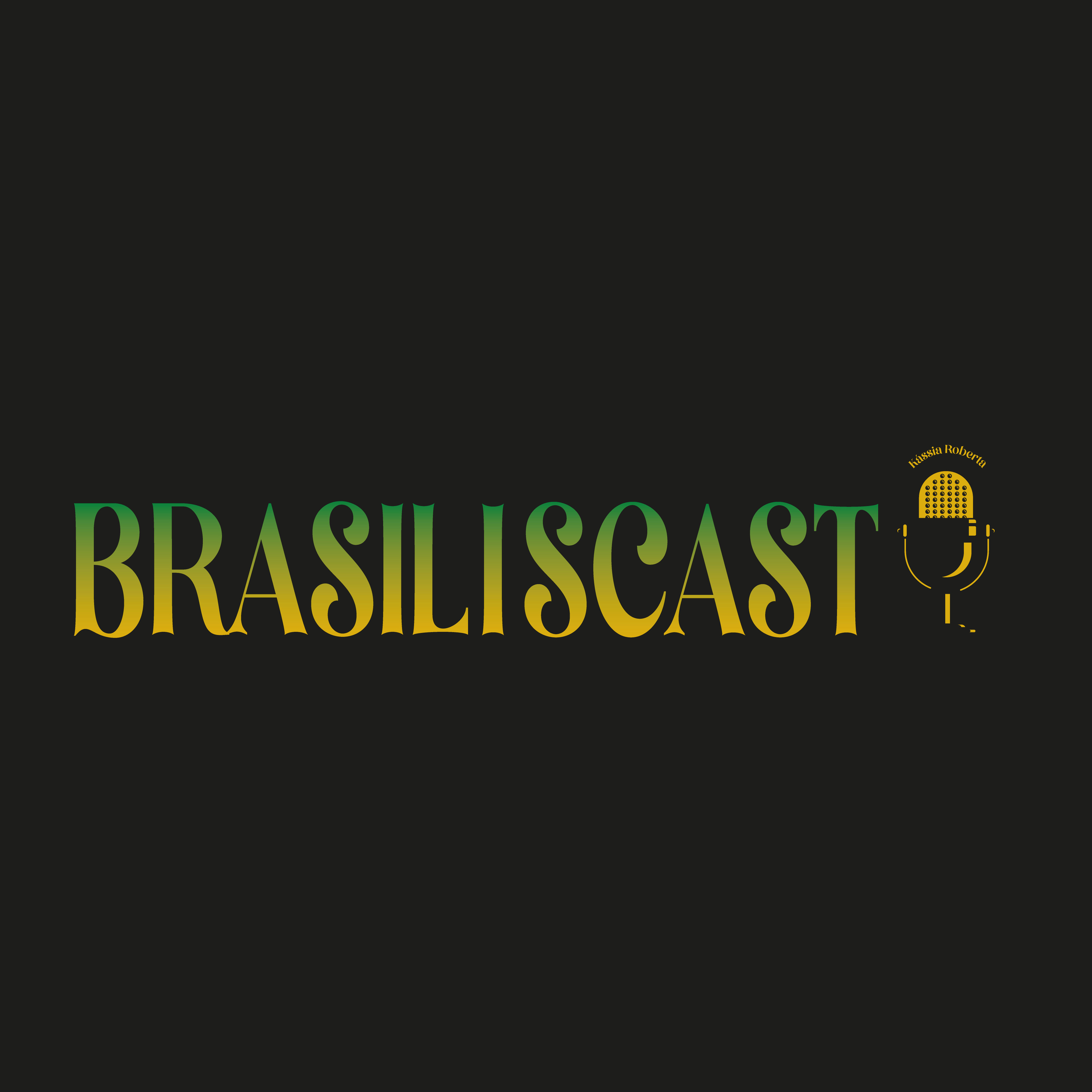 Brasiliscast