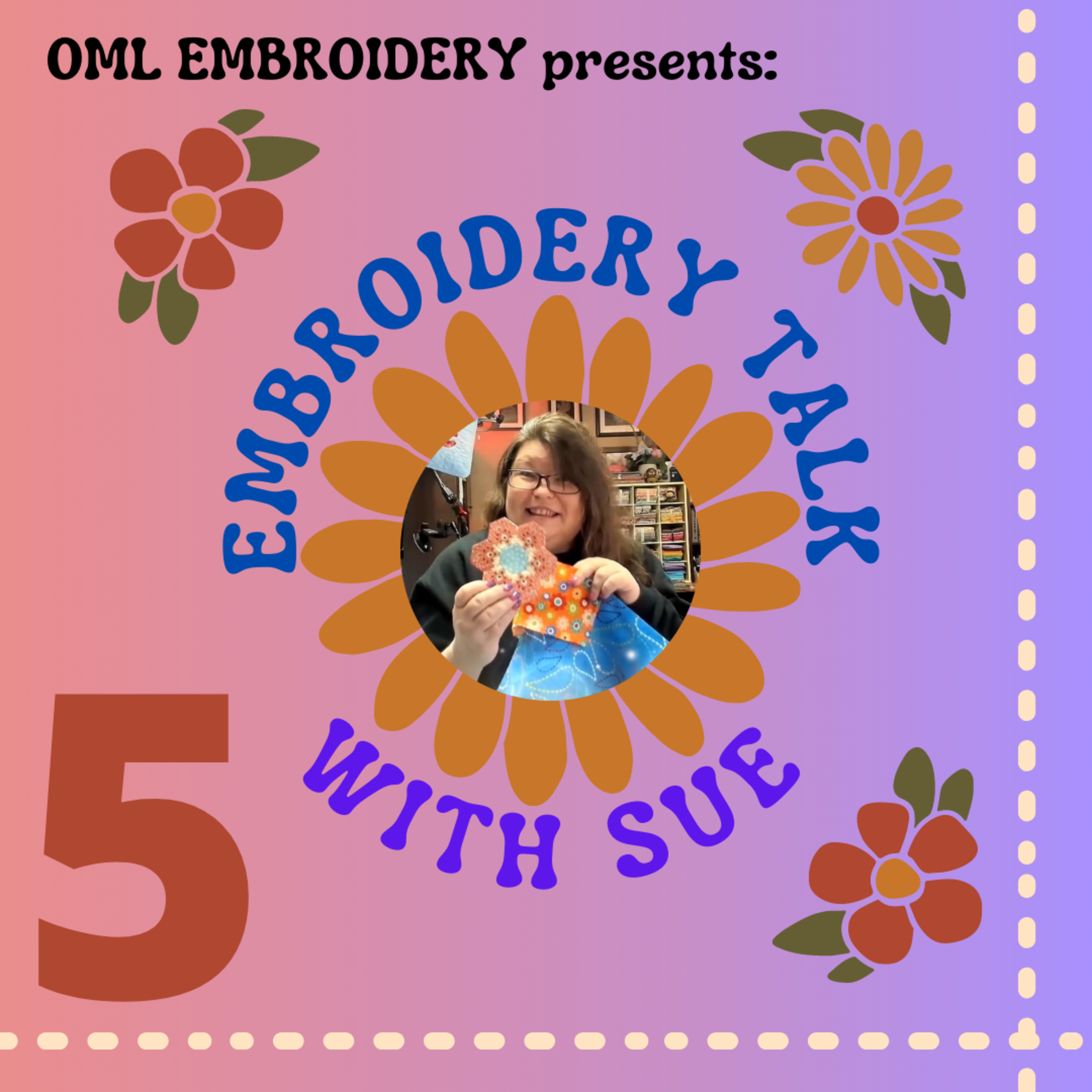 EMBROIDERY TALK WITH SUE: EP 5 The history of Crazy Quilts episode artwork
