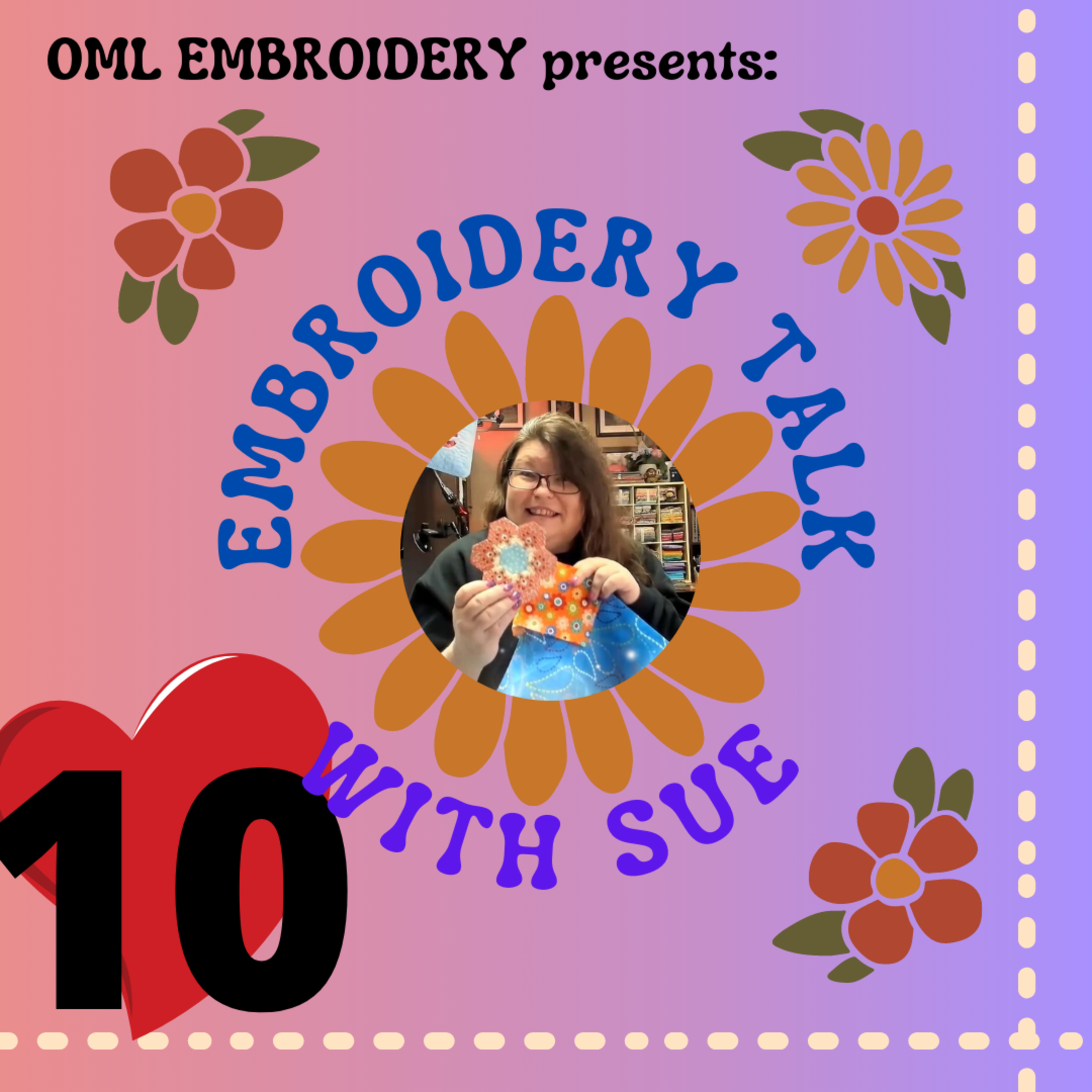 Embroidery Talk with Sue - What does Sue do all day? episode artwork